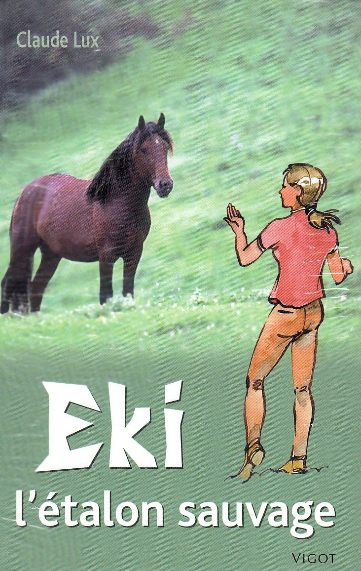 Eki l'Etalon Sauvage 9782711417711