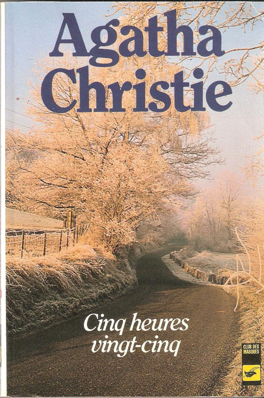 Cinq heures vingt-cinq 9782702413555