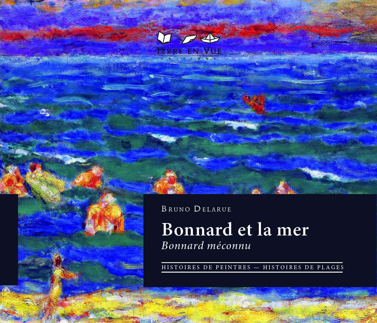 BONNARD ET LA MER - BONNARD MECONNU 9782916378367