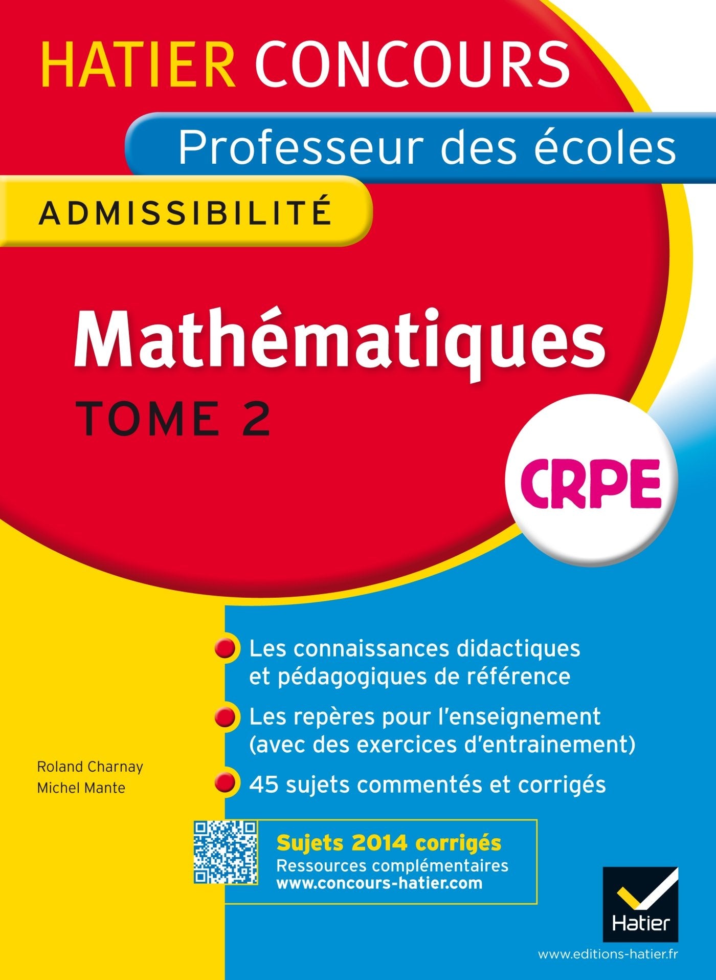 Mathématiques: Epreuve écrite d'admissibilité CRPE Tome 2 9782218959370
