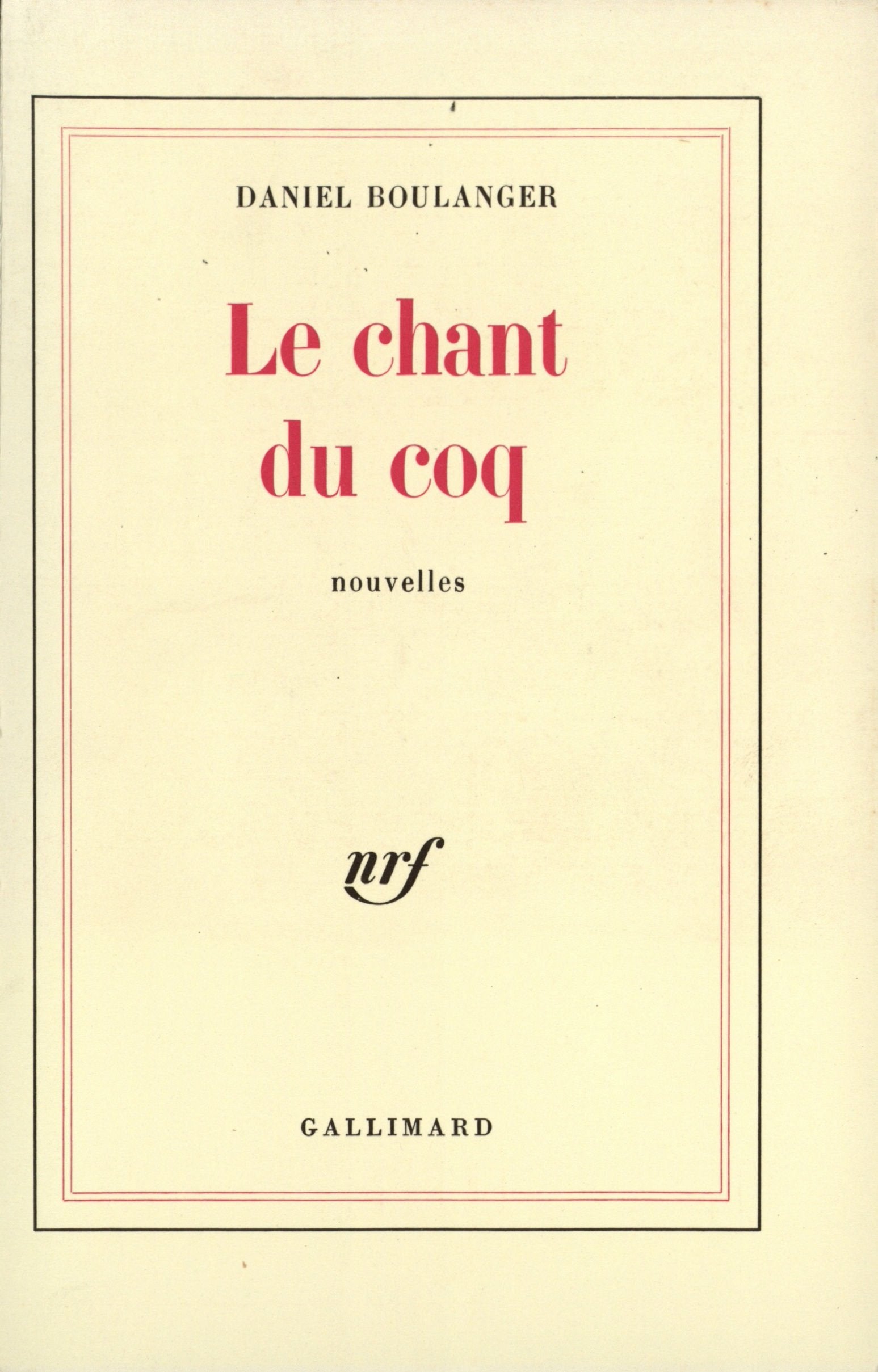 Le chant du coq 9782070231386