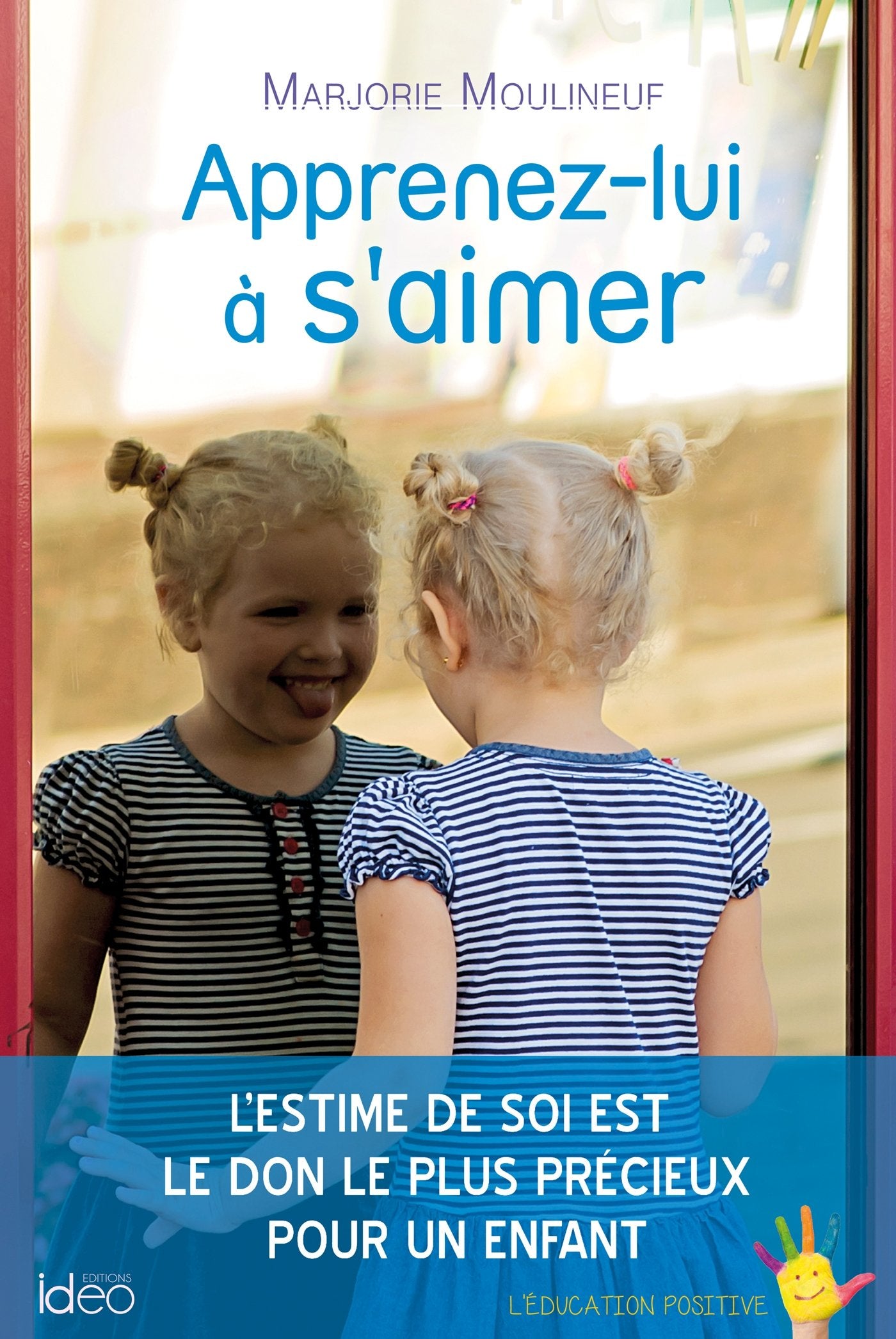 Apprenez-lui à s'aimer 9782824609744