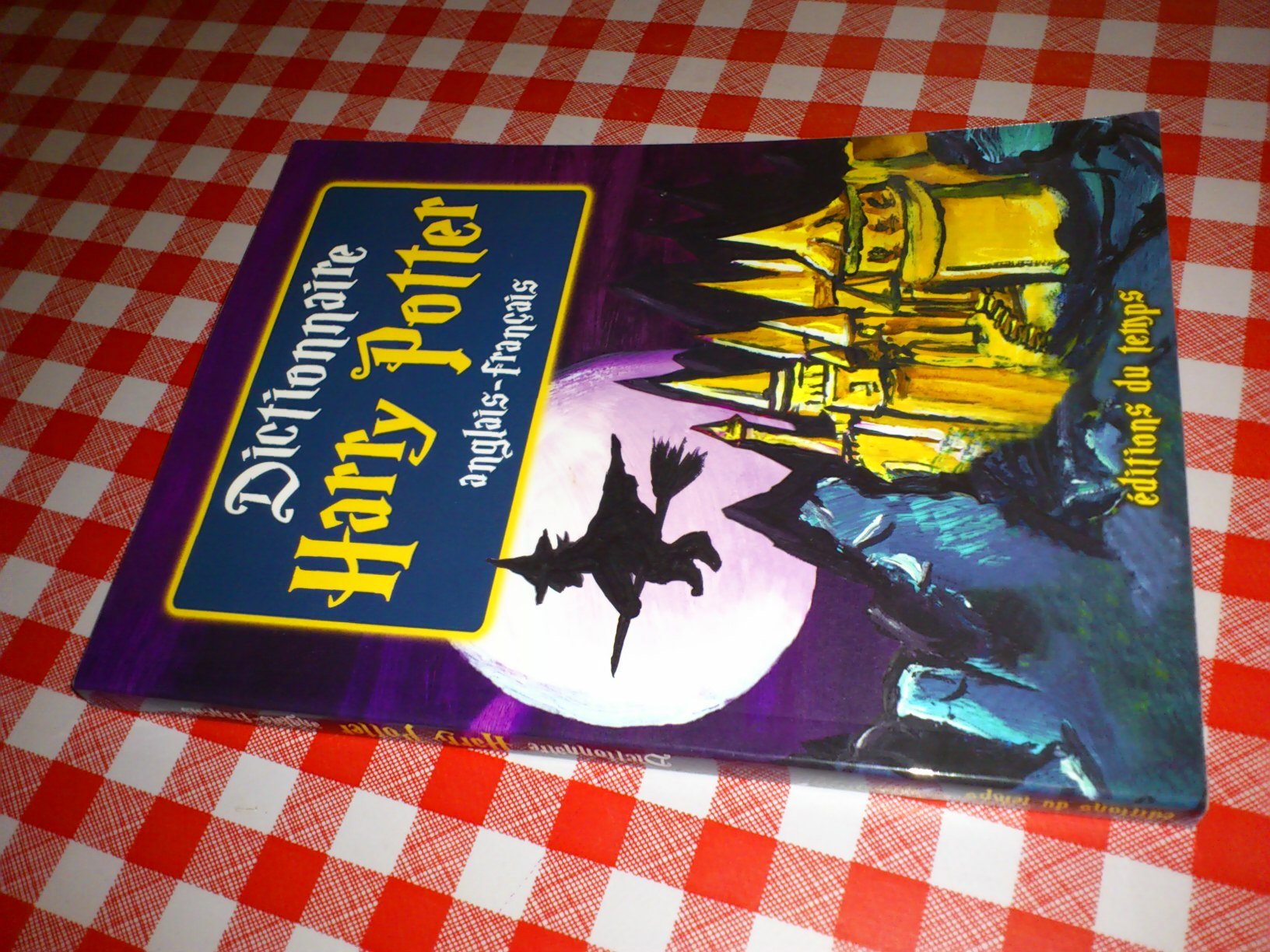 Dictionnaire Harry Potter (Anglais-Francais) 9782842744021