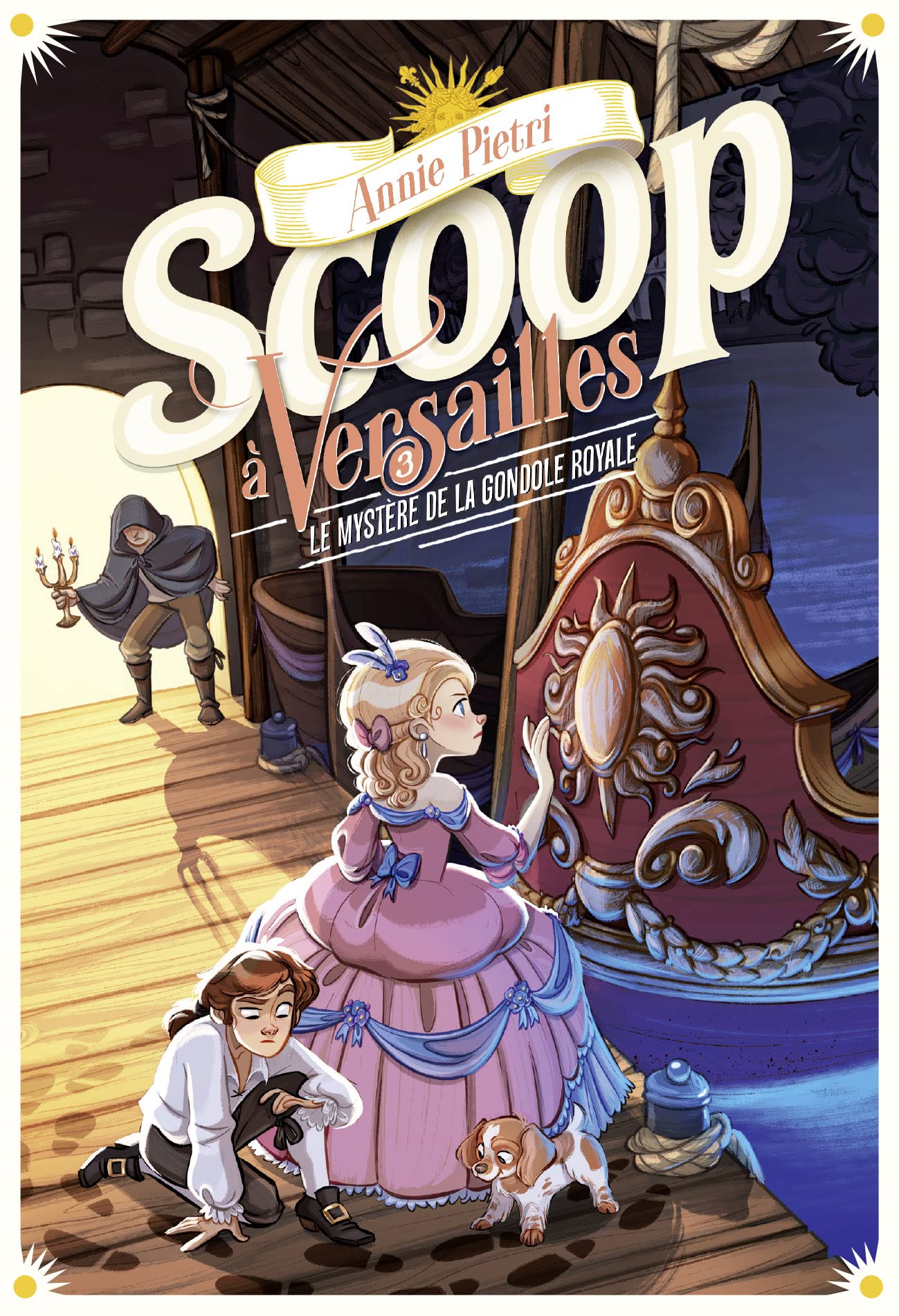SCOOP A VERSAILLES 3 - LE MYSTERE DE LA GONDOLE ROYALE 9782075167376