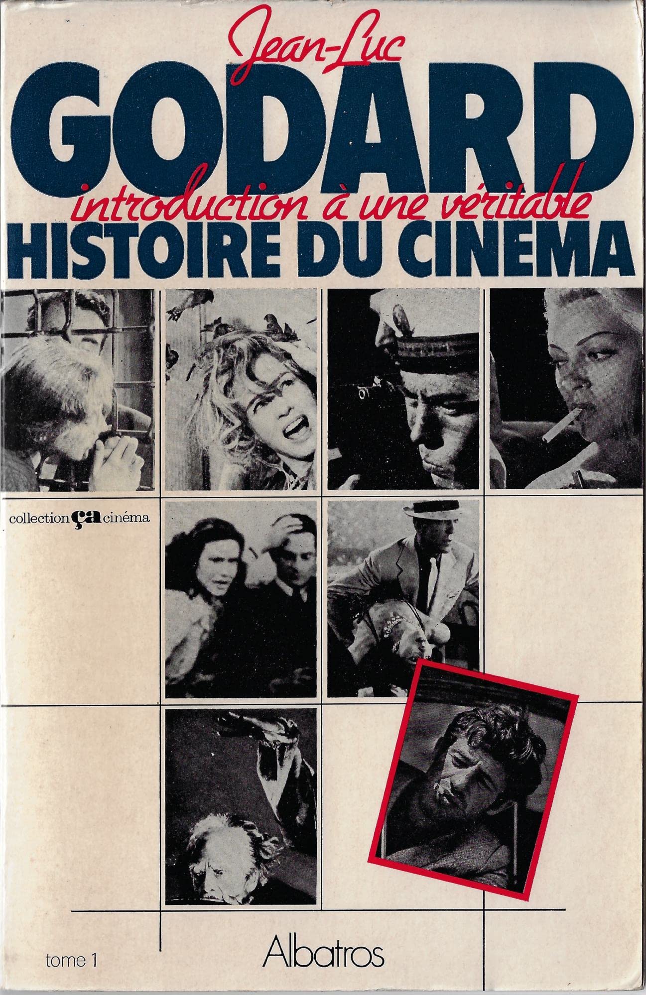 Introduction à une véritable histoire du cinéma, tome 1 9782727300779