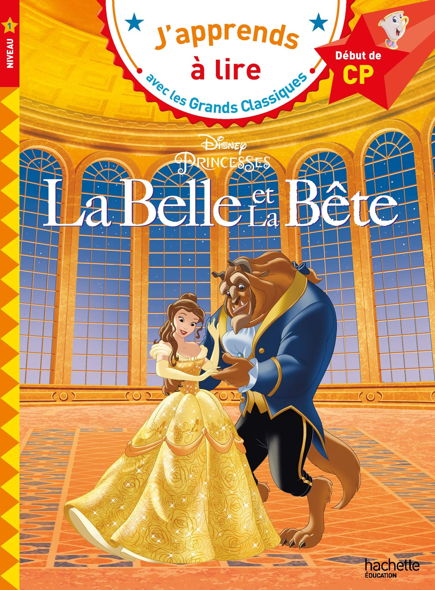 Disney - La Belle et la Bête, CP Niveau 1 9782017080954