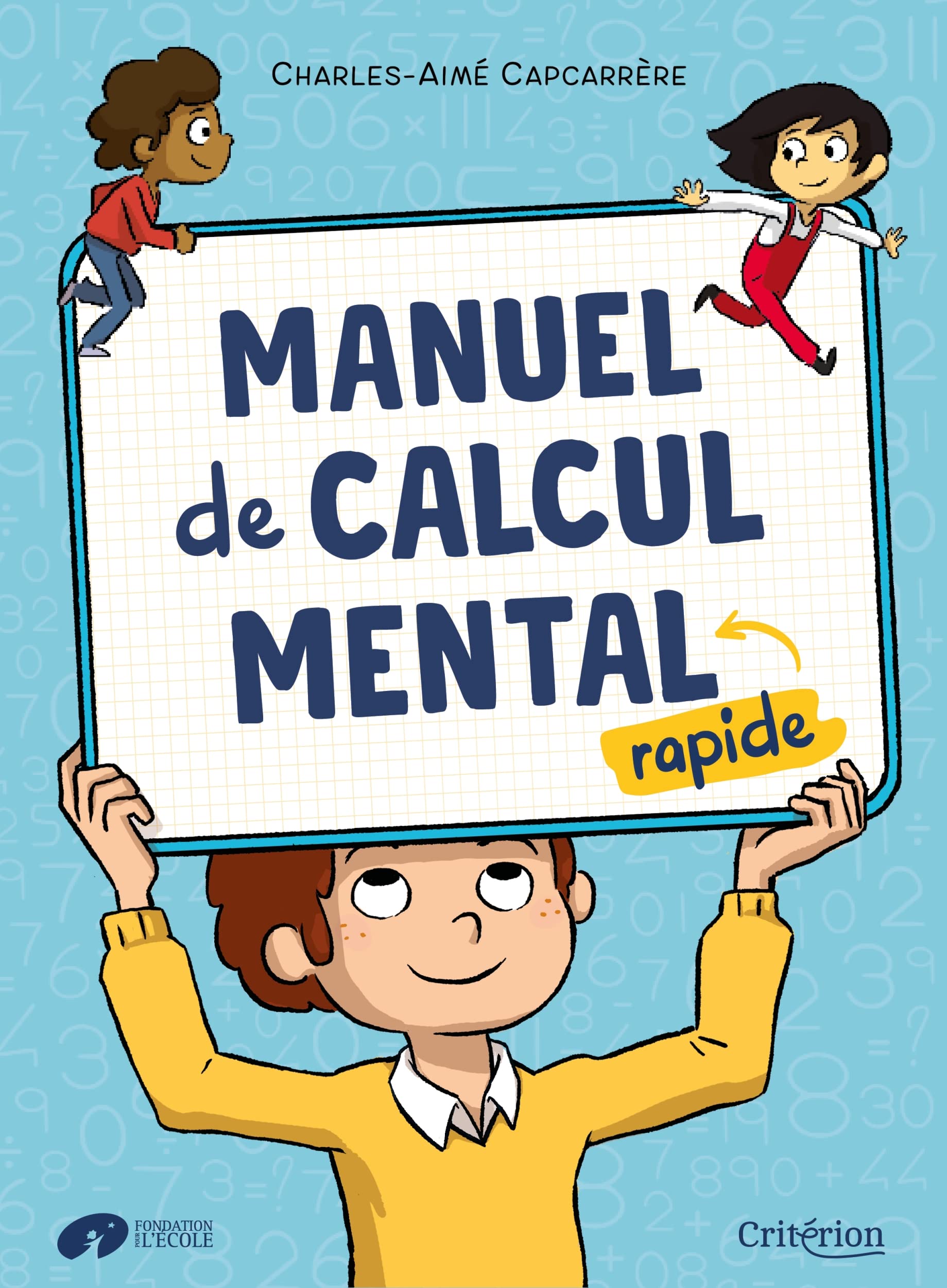 Manuel de calcul mental rapide 9782741302575