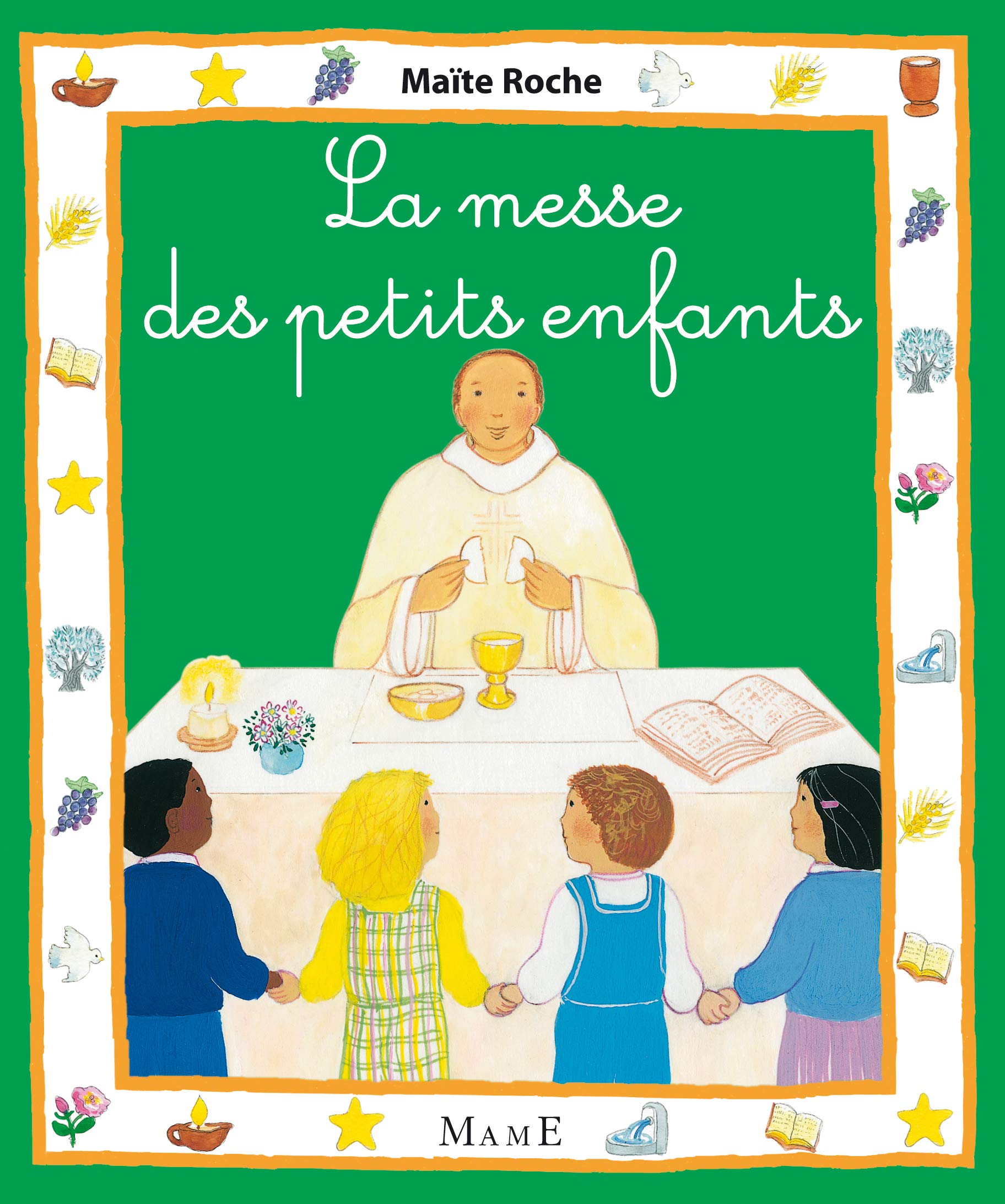 La Messe des petits enfants 9782728909889