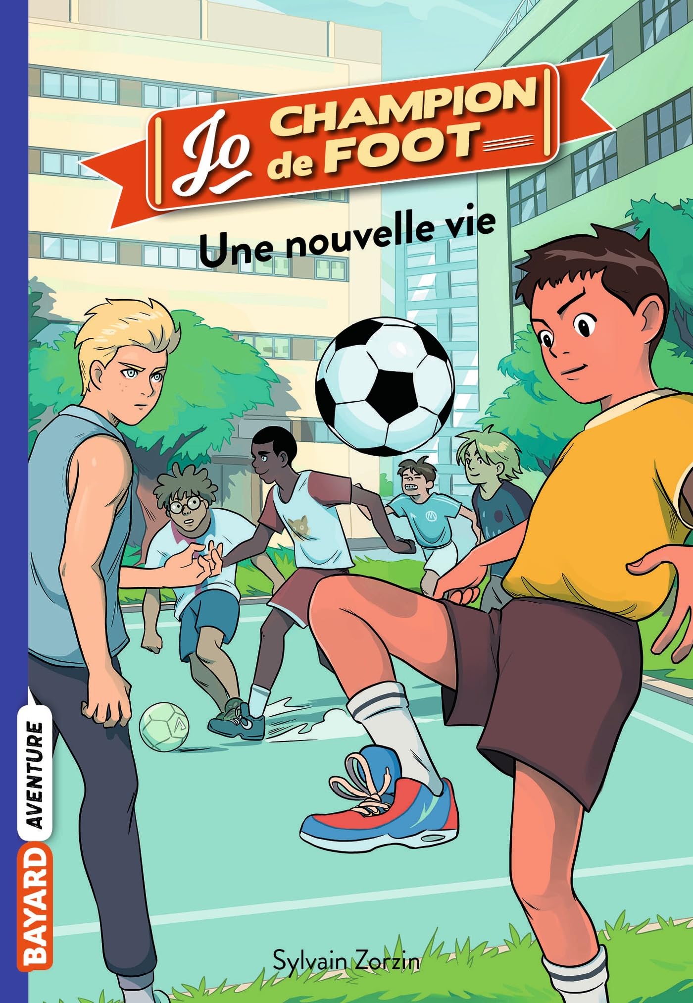 Jo, champion de foot, Tome 01: Une nouvelle vie 9782747094962