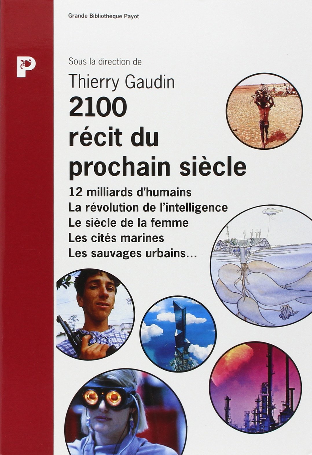 2100 récit du prochain siècle 9782228887304