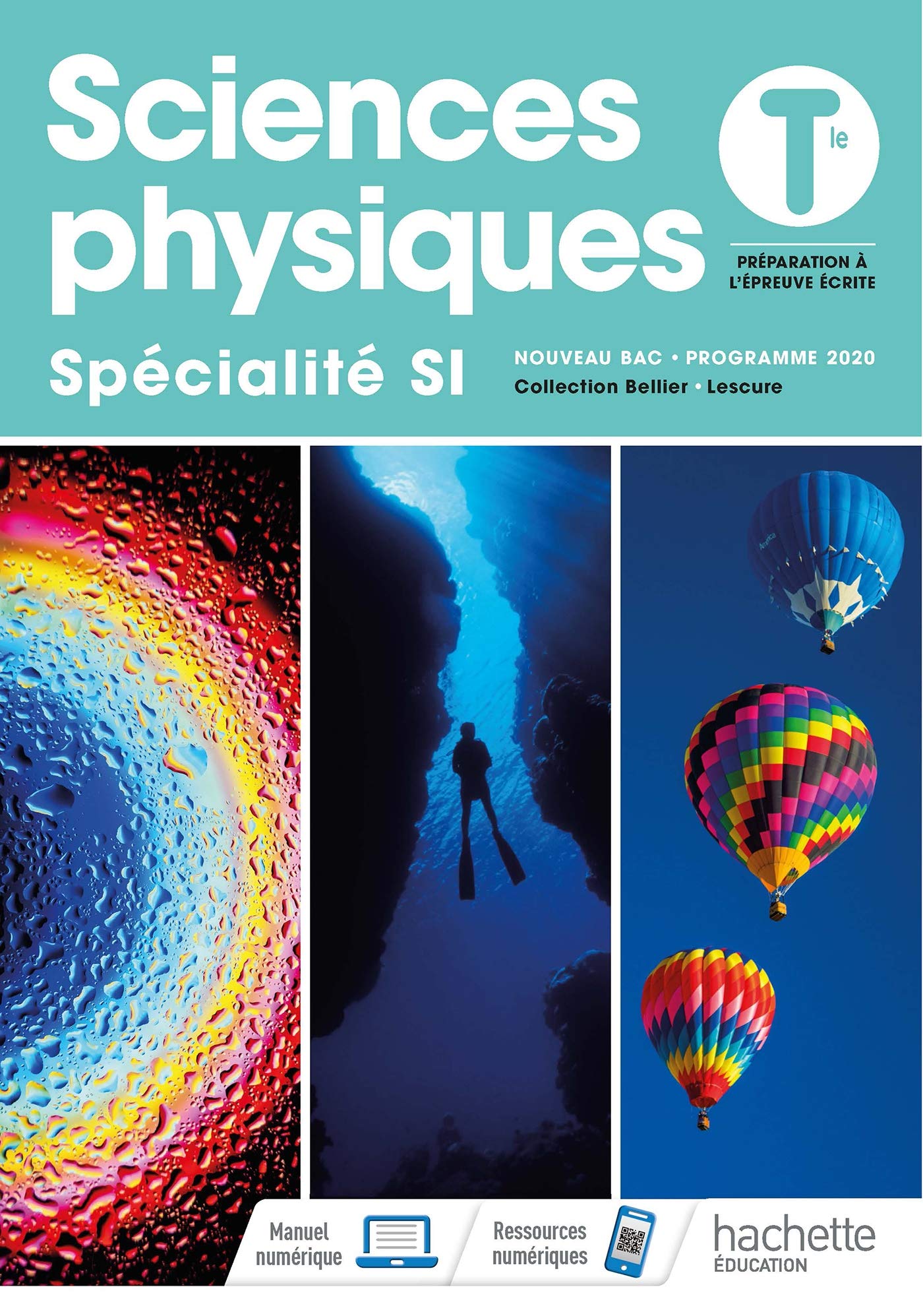 Sciences Physiques/ Spécialité SI Tles - Livre élève - Ed. 2020 9782017866244