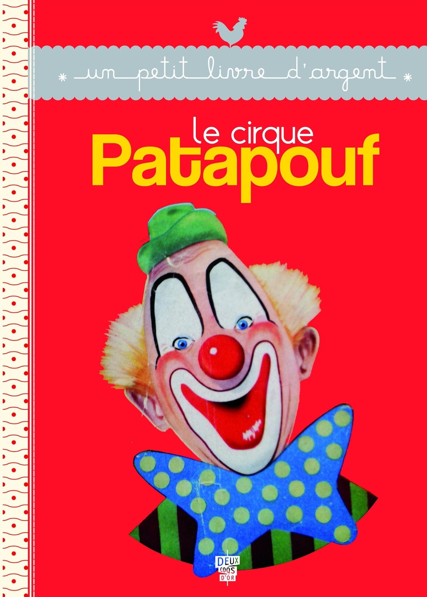 Le cirque Patapouf 9782013943451