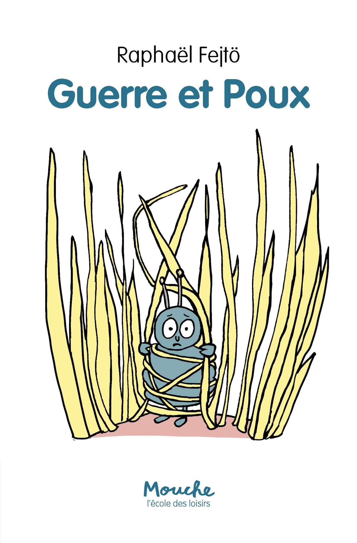 Guerre et poux 9782211308359