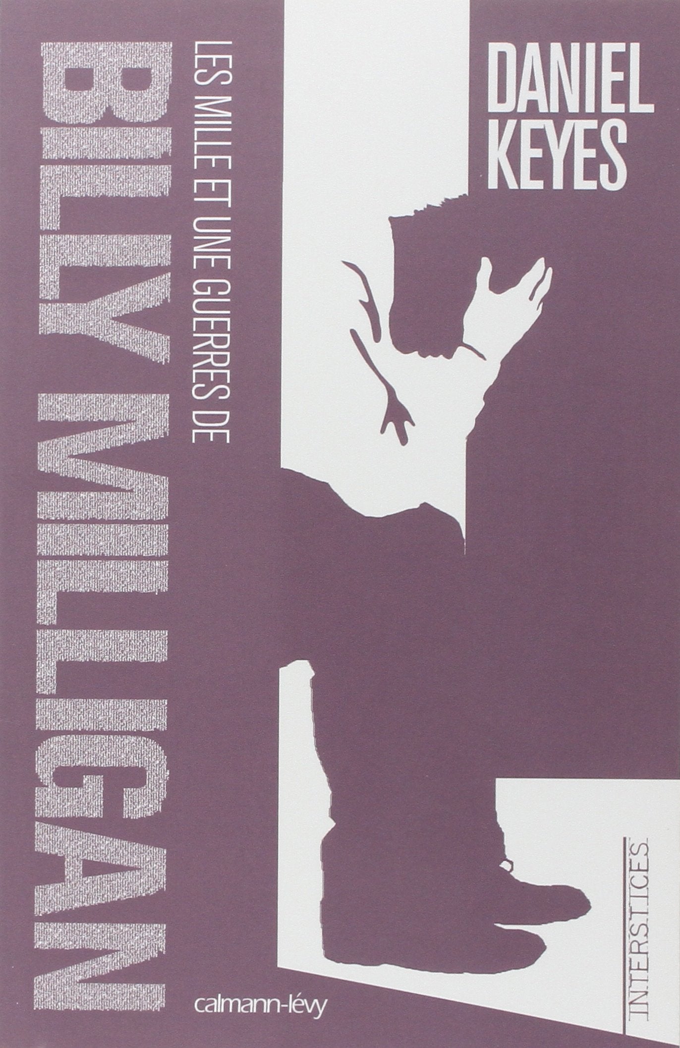 Les Mille et une guerres de Billy Milligan 9782702139745