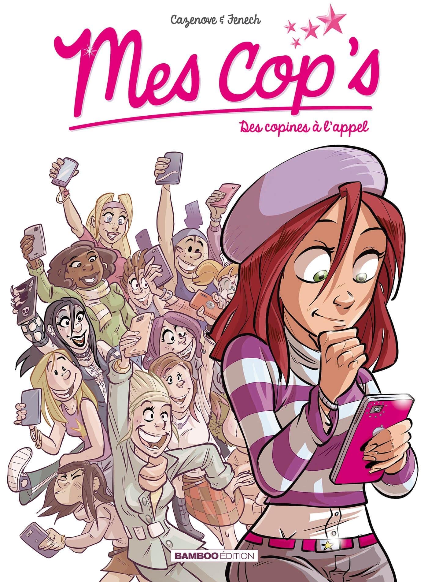 Mes cop's - tome 01: Des copines à l'appel 9782818924631