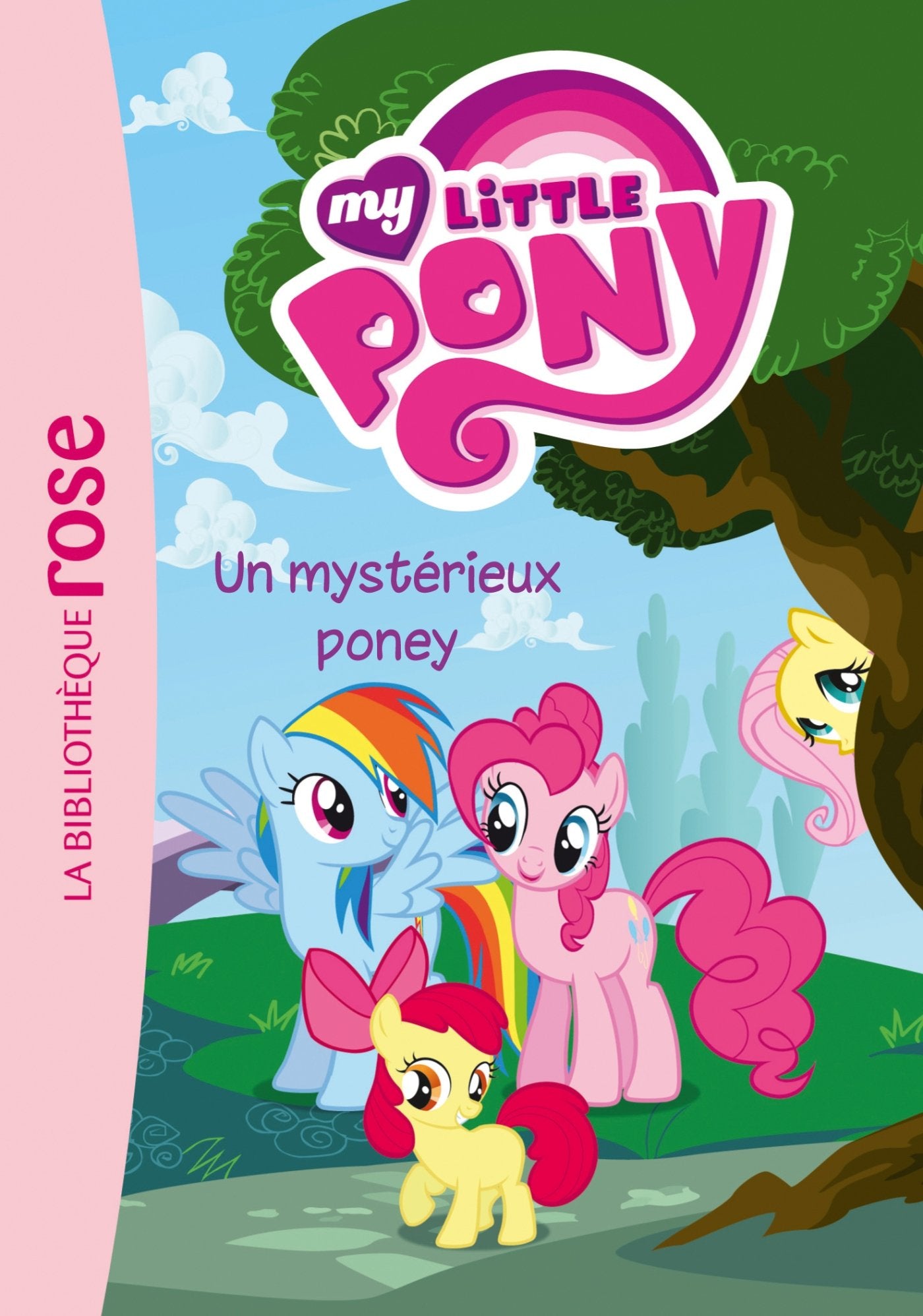 My Little Pony 03 - Un mystérieux poney 9782012030886