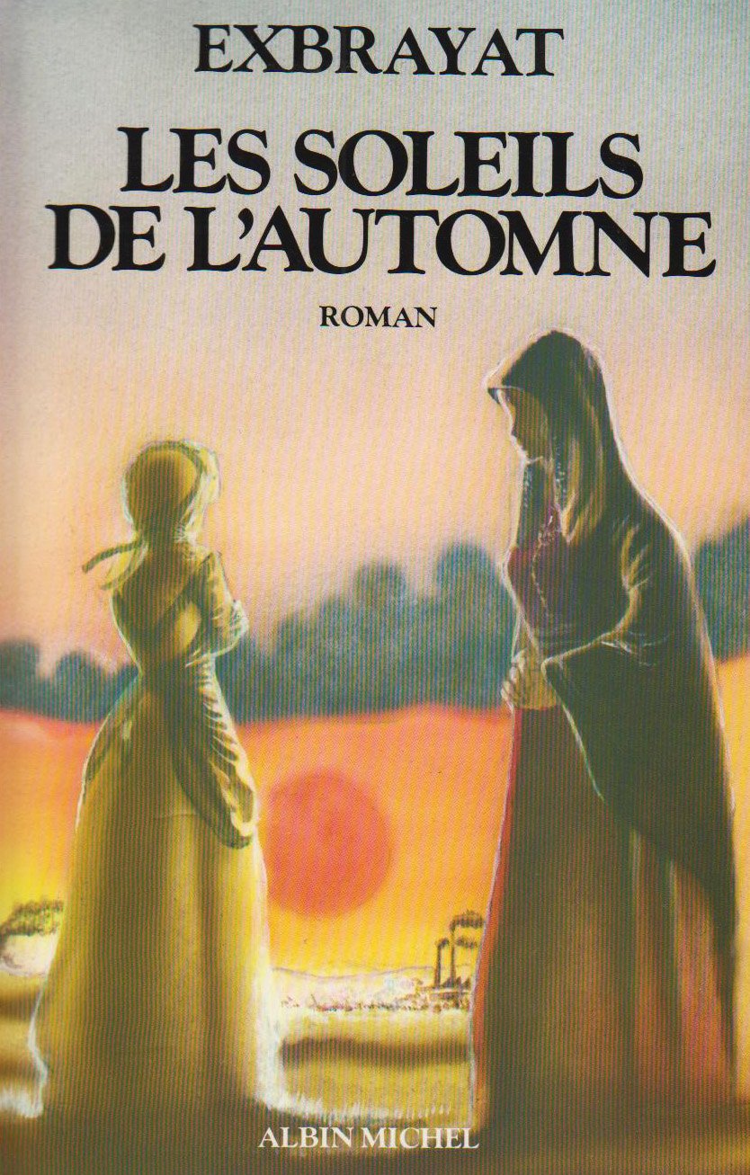 Les Soleils de l'automne, tome 3 : Les Bonheurs courts 9782226018618