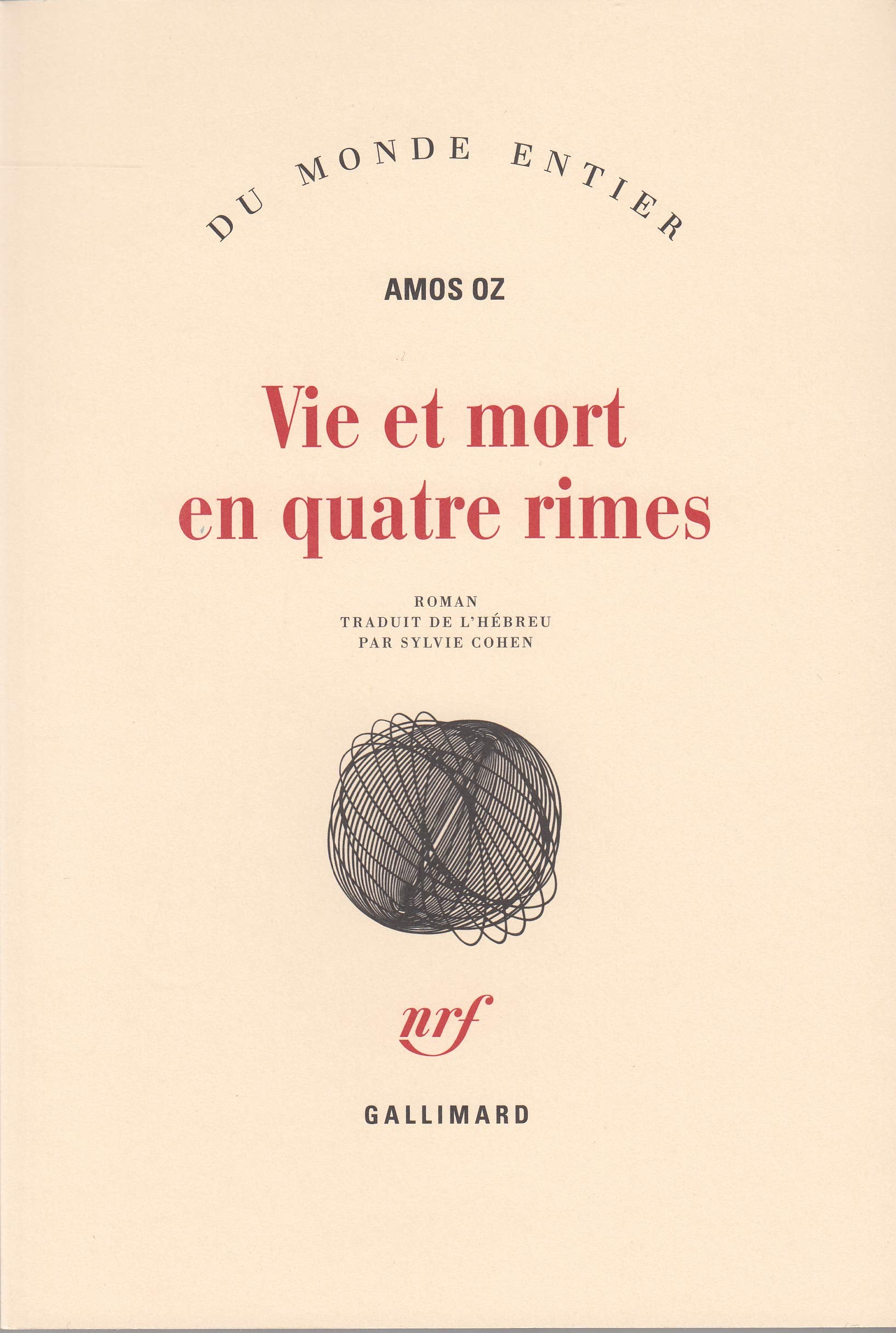 Vie et mort en quatre rimes 9782070785353