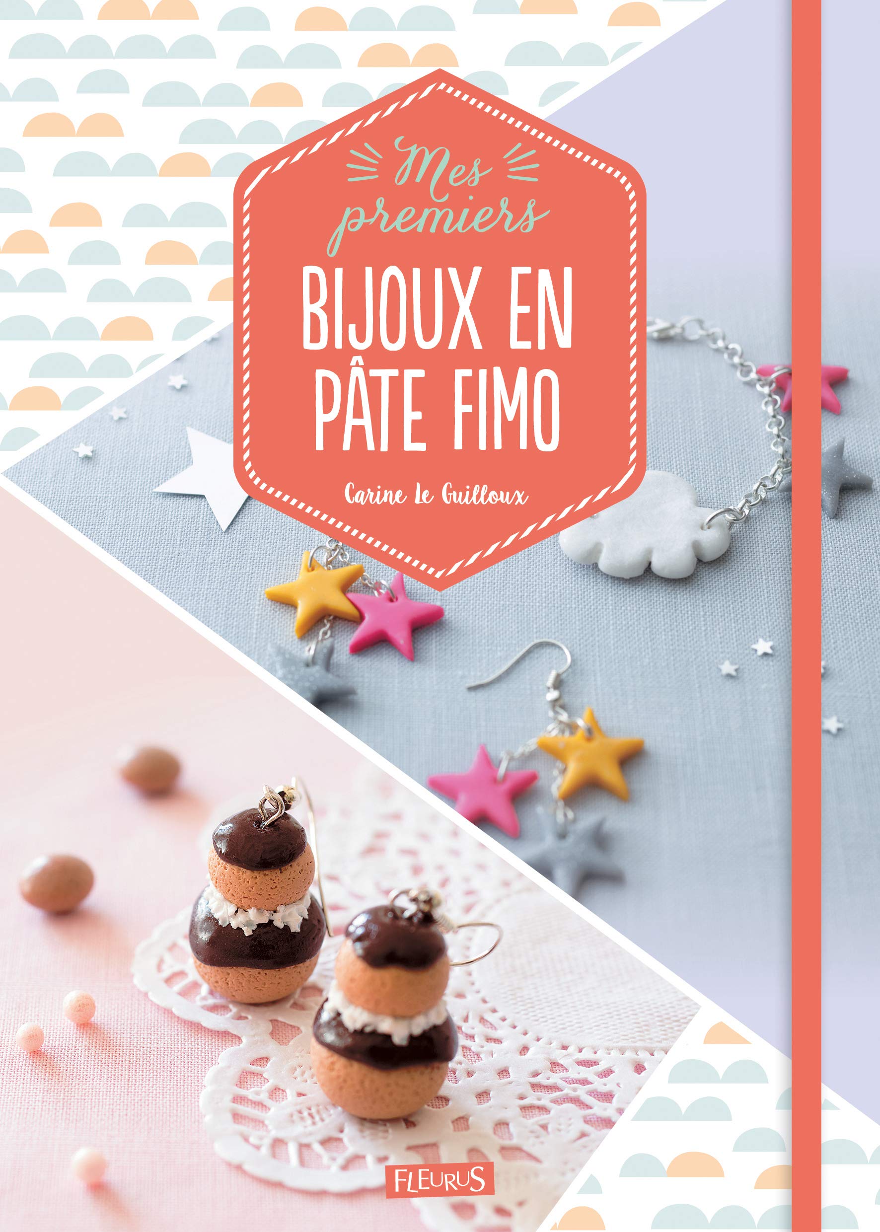Mes premiers bijoux en pâte Fimo 9782215151296