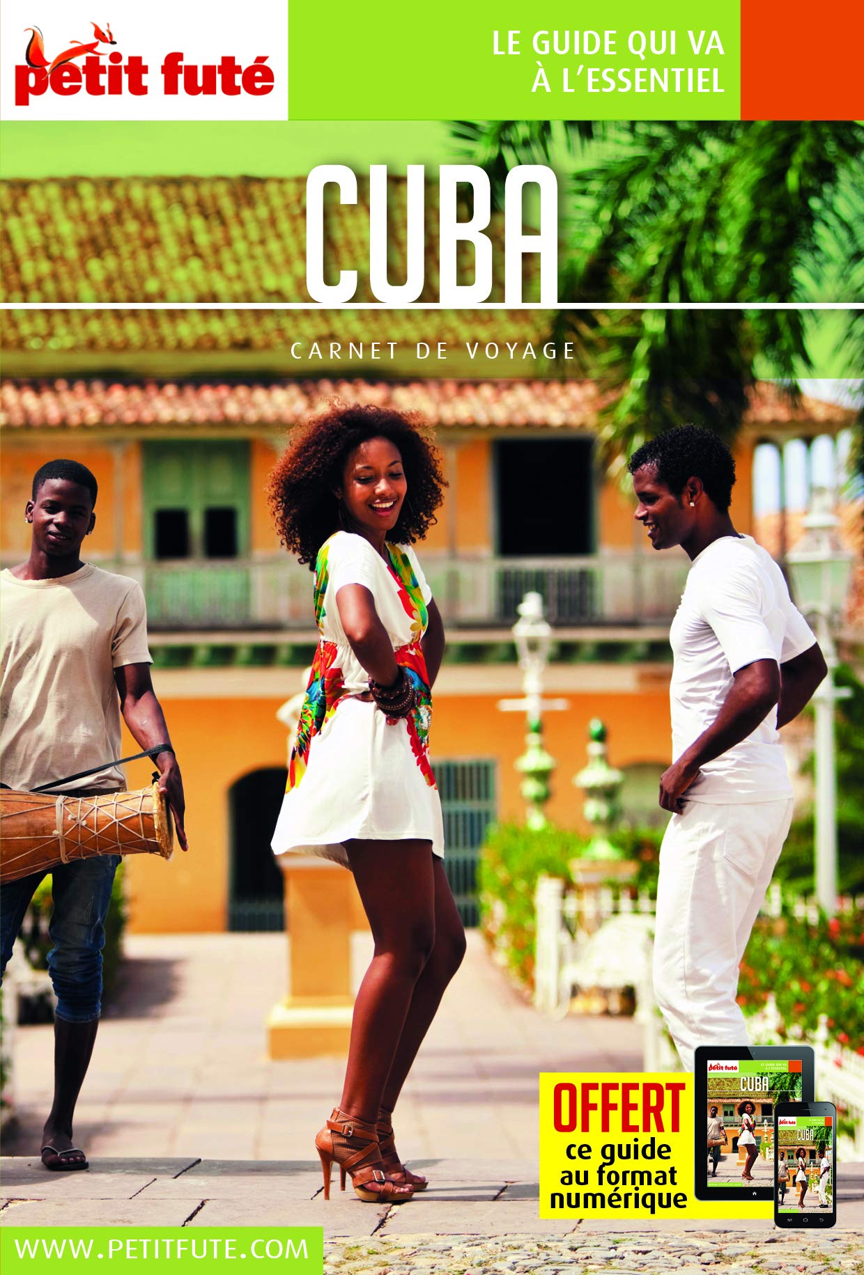 Guide Cuba 2018 Carnet Petit Futé 9791033181033