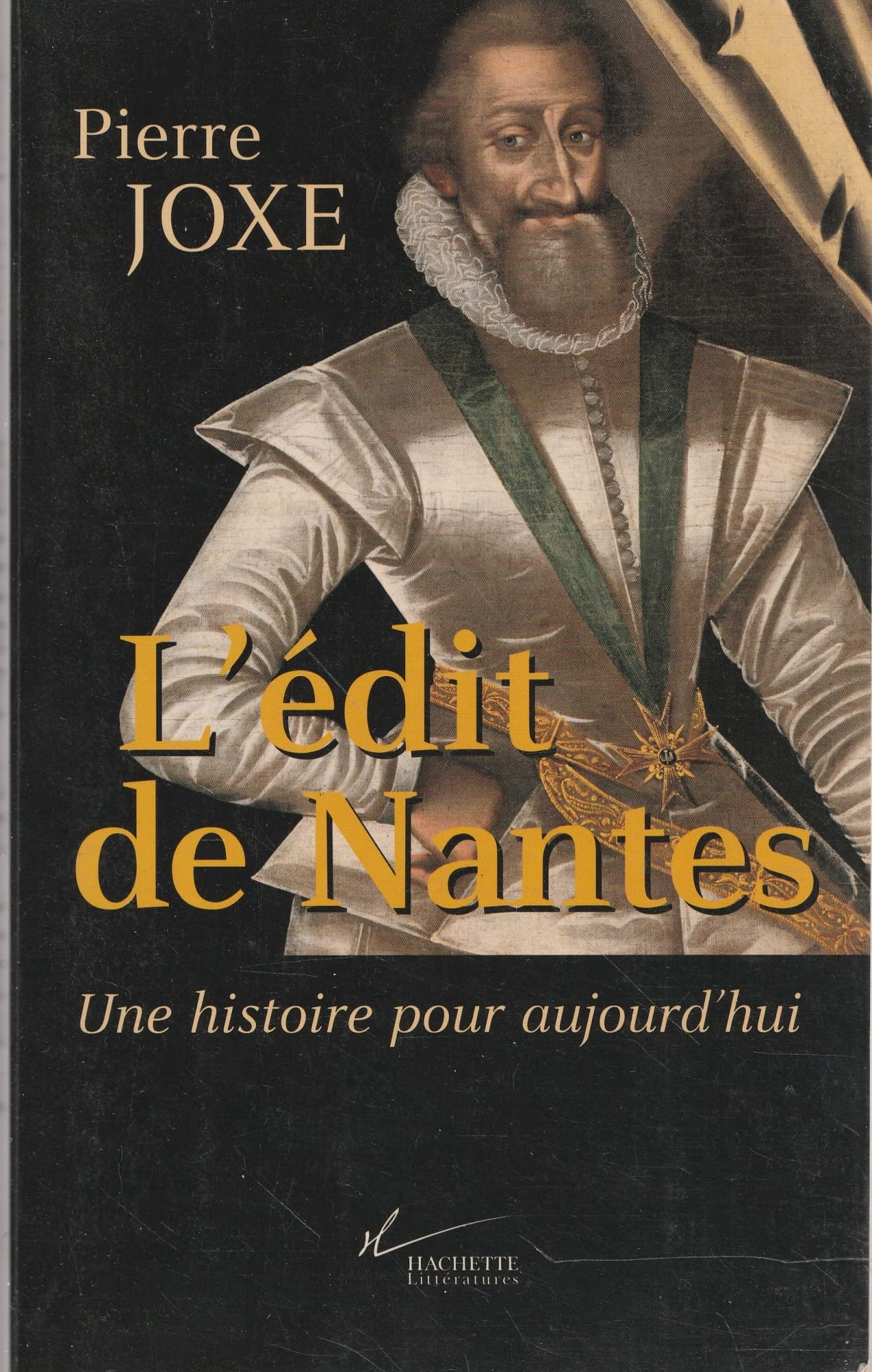 L'édit de Nantes: Une histoire pour aujourd'hui 9782012353374