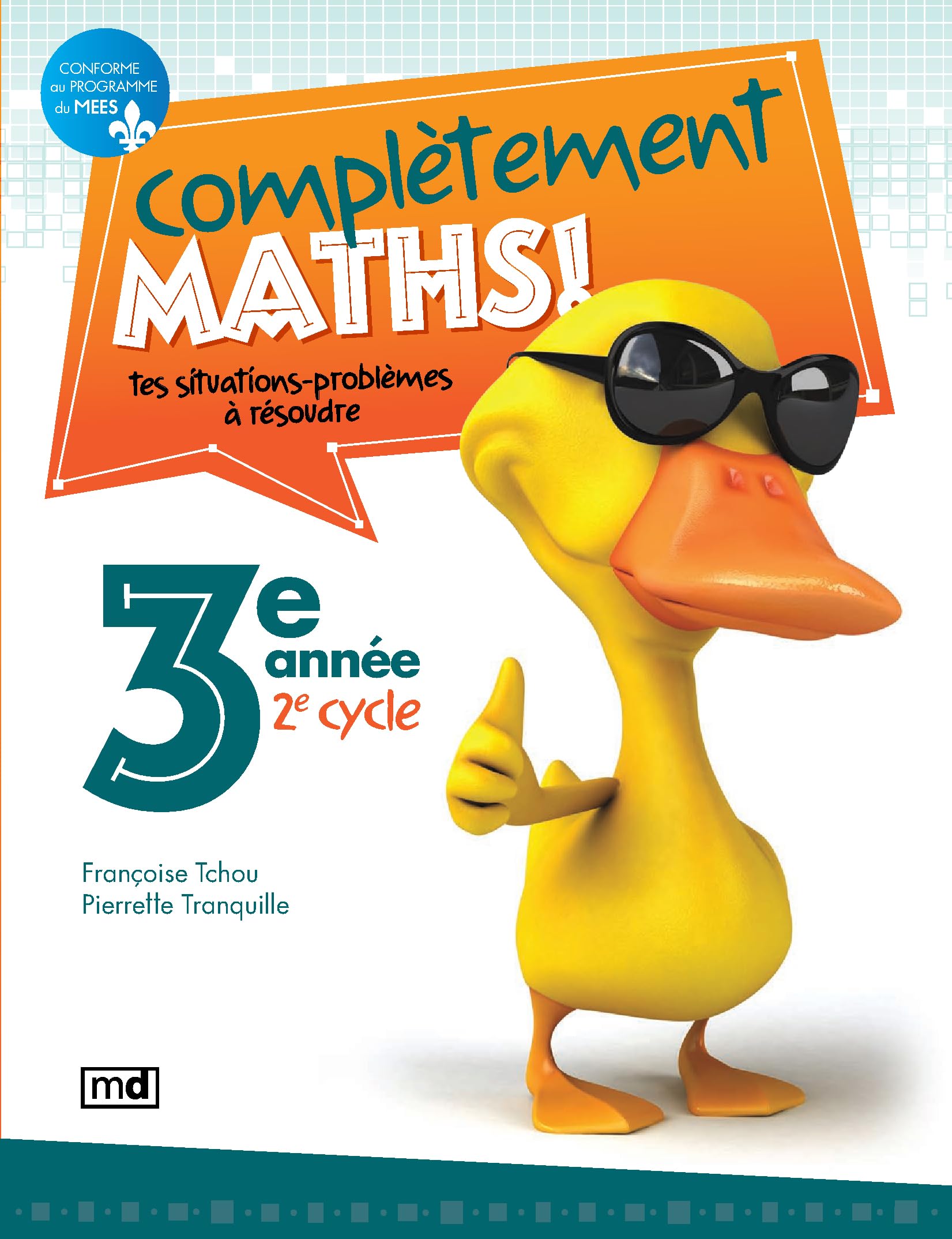 Completement maths! : 3e annee 9782891447461