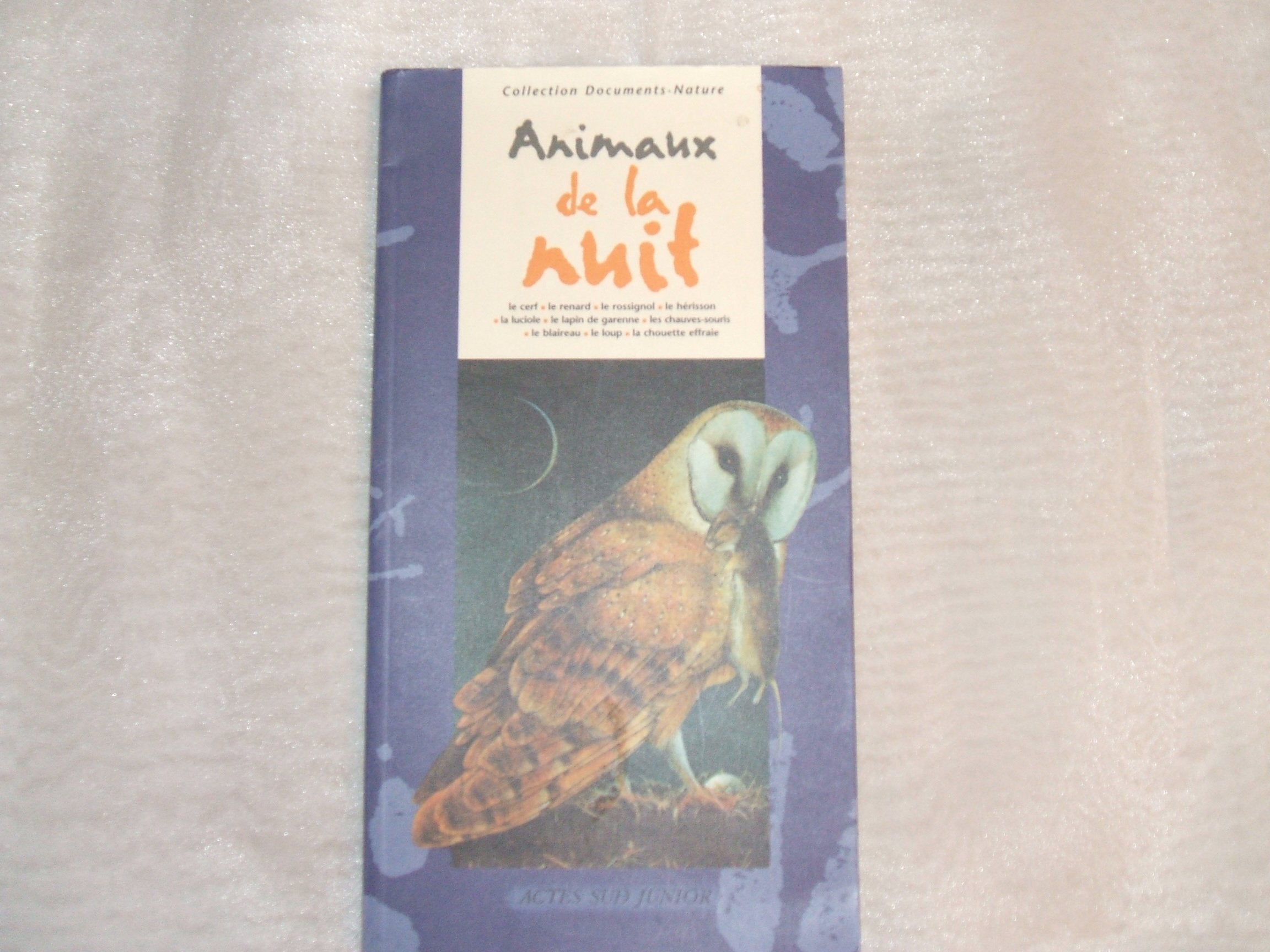 Les animaux de la nuit 9782742729371