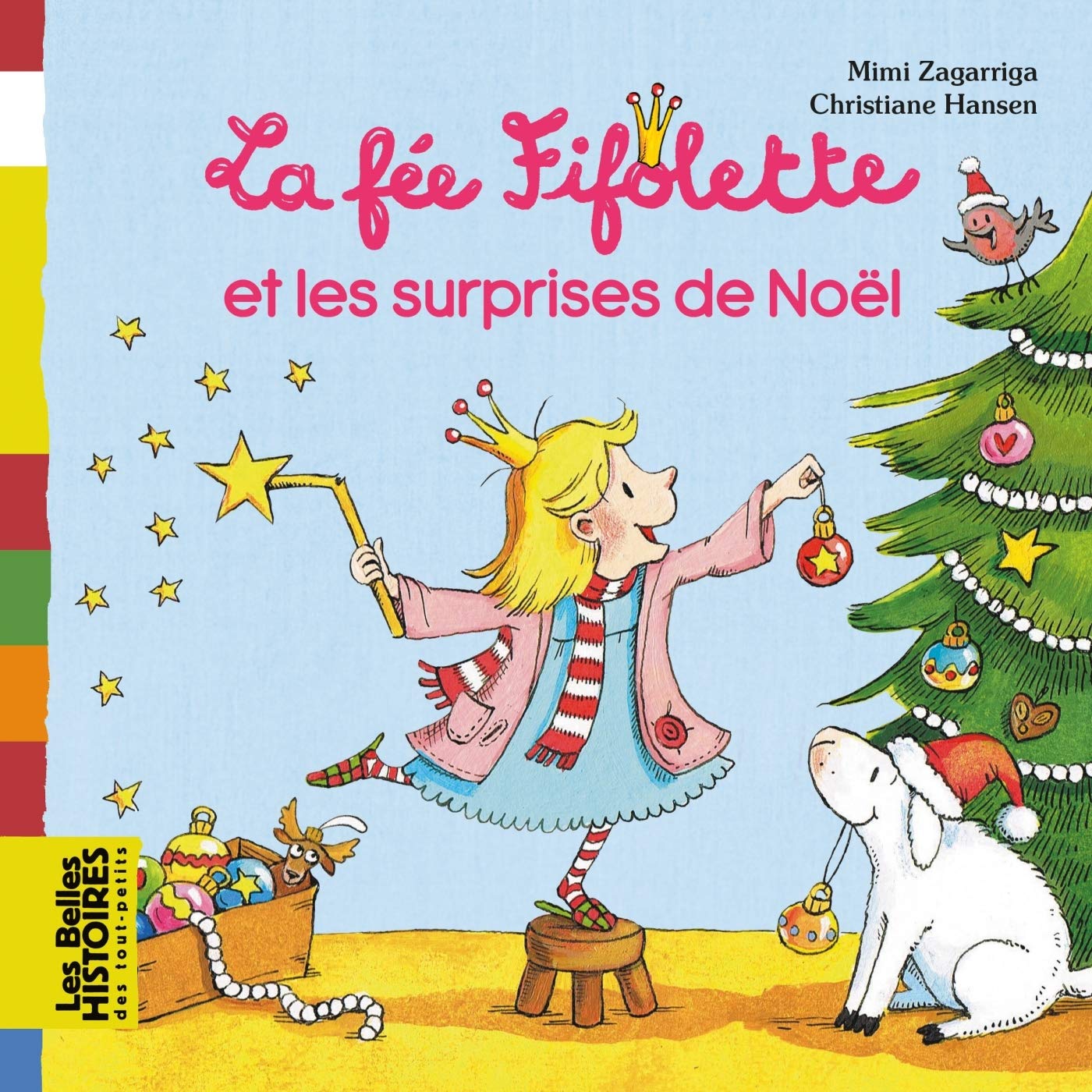 La fée Fifolette et les surprise de Noël 9782747067669