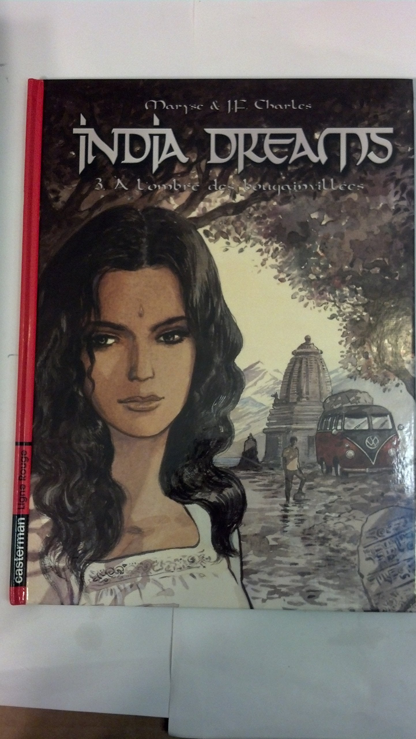 India dreams, Tome 3 : A l'ombre des bougainvillées 9782203392199