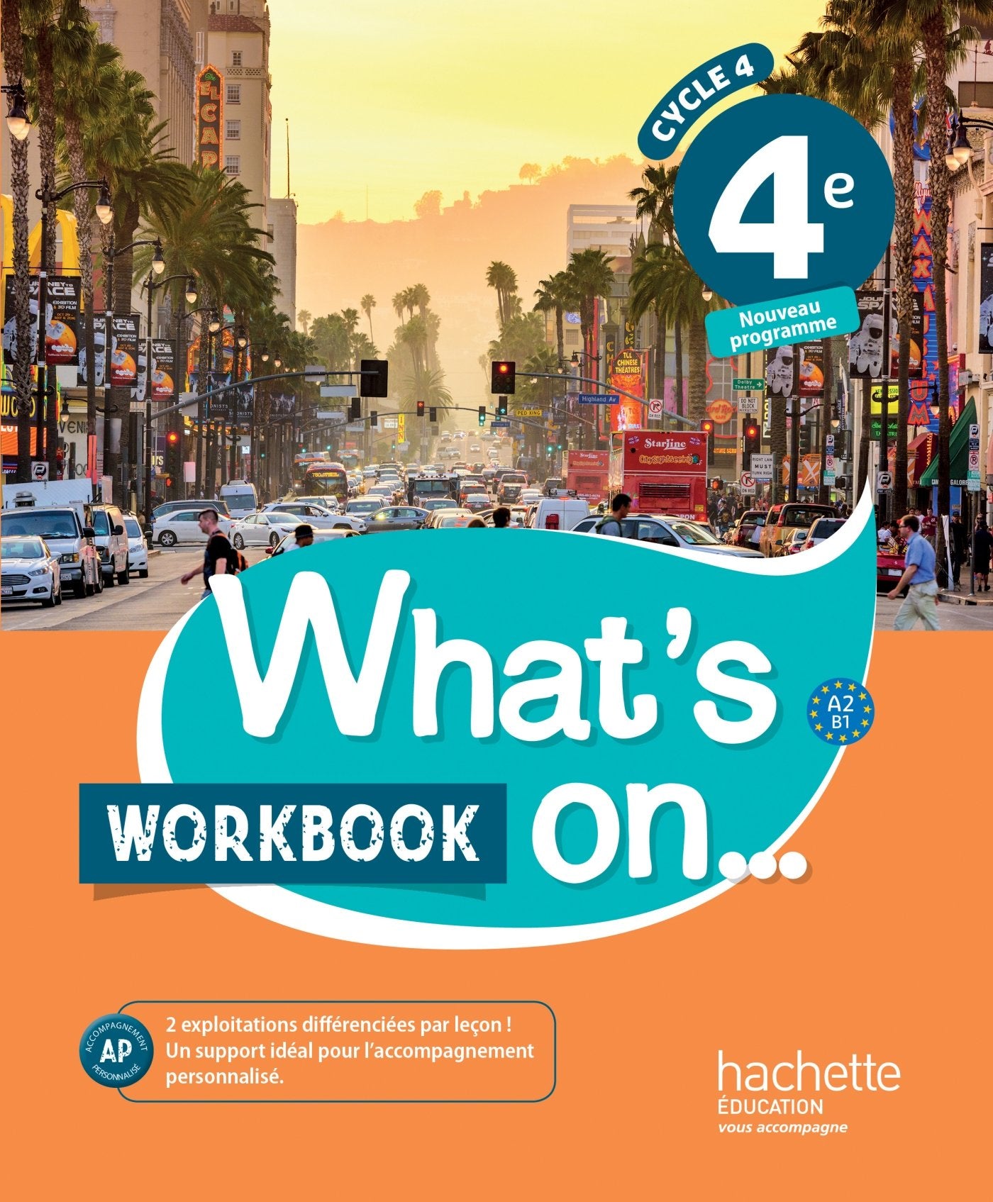 What's on... anglais cycle 4 / 4e - Workbook - éd. 2017: cahier, cahier d'exercices, cahier d'activités, TP 9782014627251