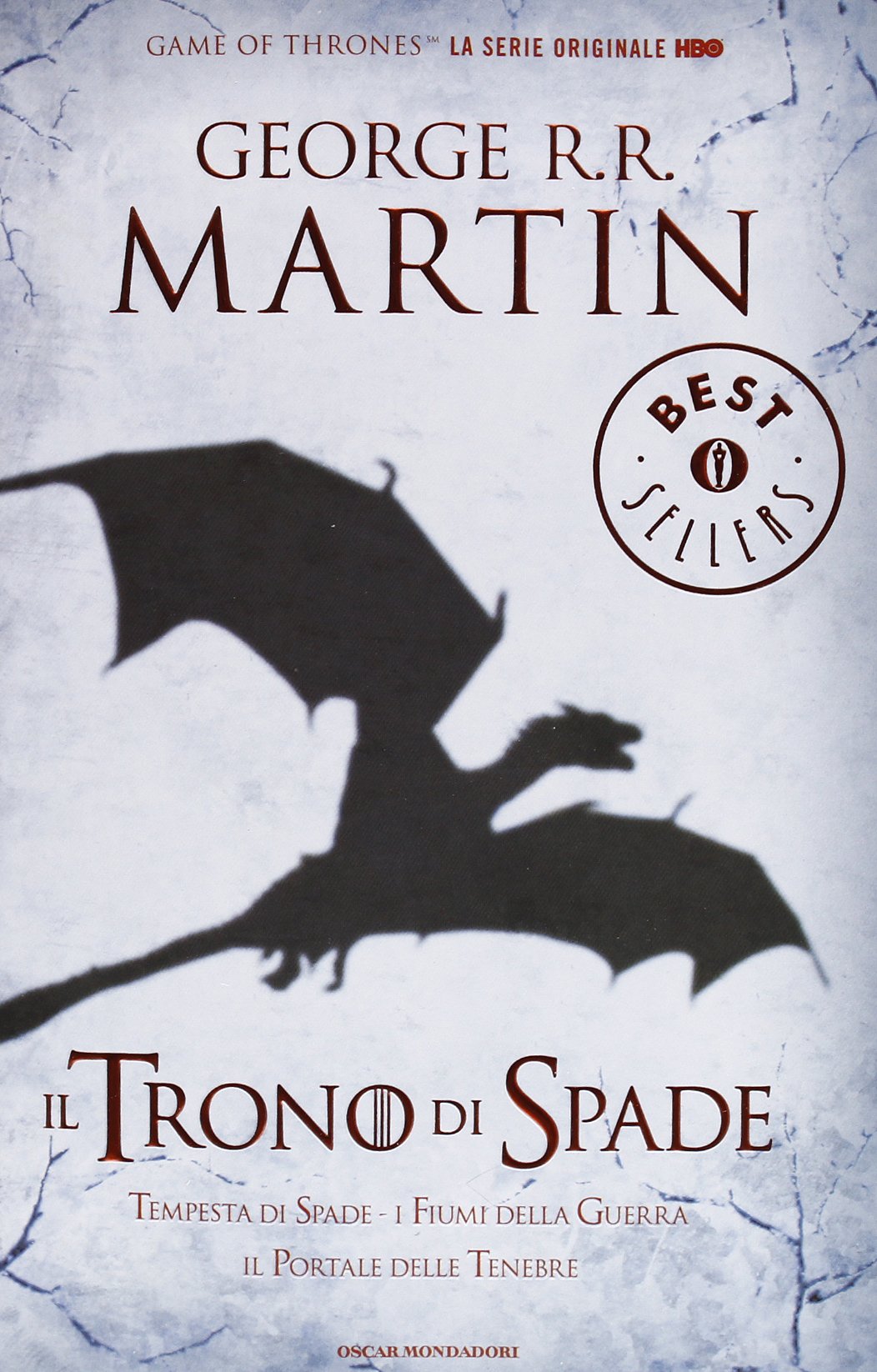 Il trono di spade. Libro terzo delle Cronache del ghiaccio e del fuoco. Tempesta di spade-I fiumi della guerra-Il portale delle tenebre (Vol. 3) 9788804628330