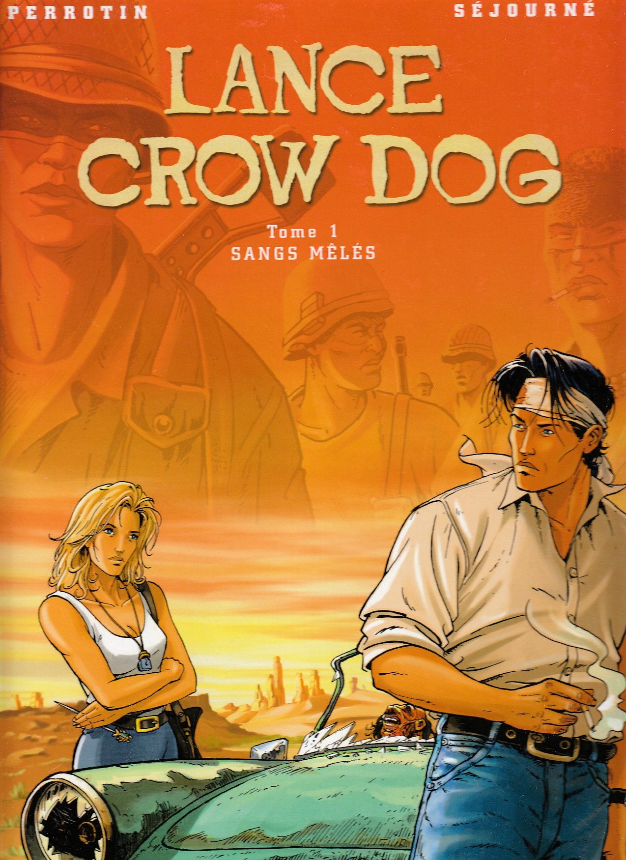 Lance Crow Dog, tome 1 : Sang mêlés 9782845651067