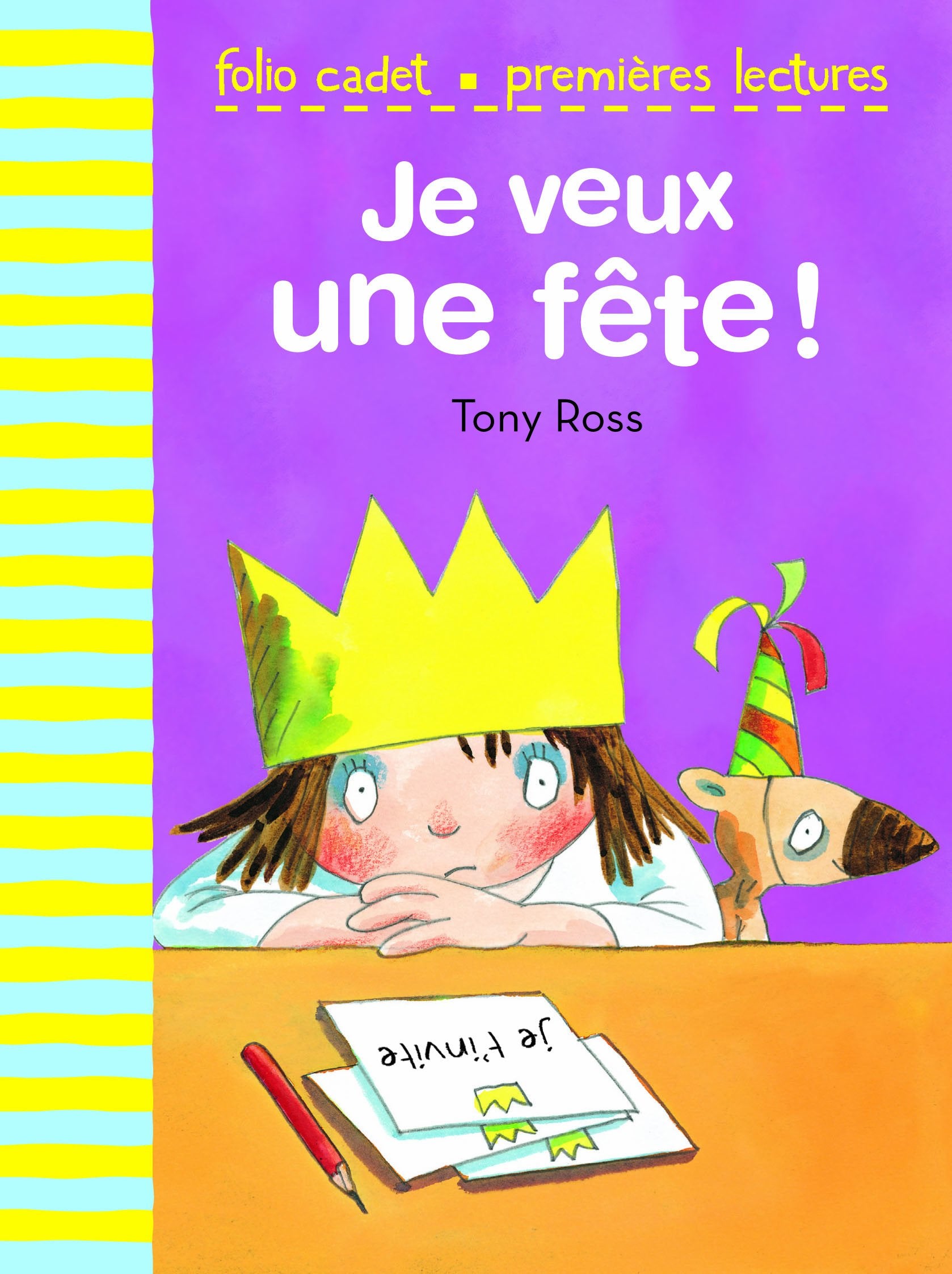 La petite princesse : Je veux une fête ! - FOLIO CADET PREMIERES LECTURES - de 6 à 7 ans 9782070640997