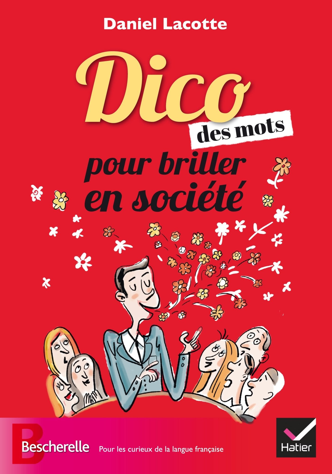 Le dico des mots pour briller en société 9782218998591