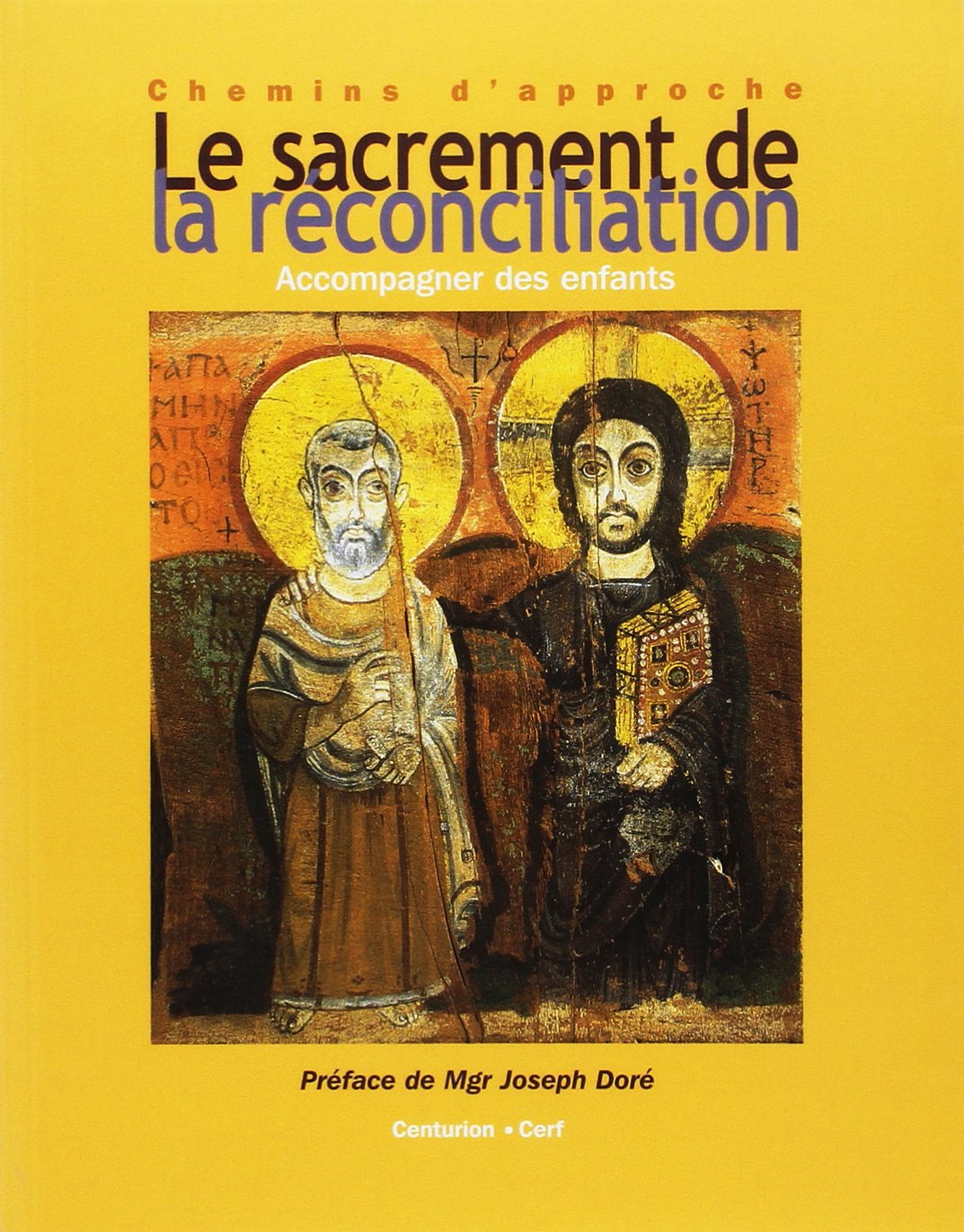 Le Sacrement de la réconciliation (parents) 9782227912021