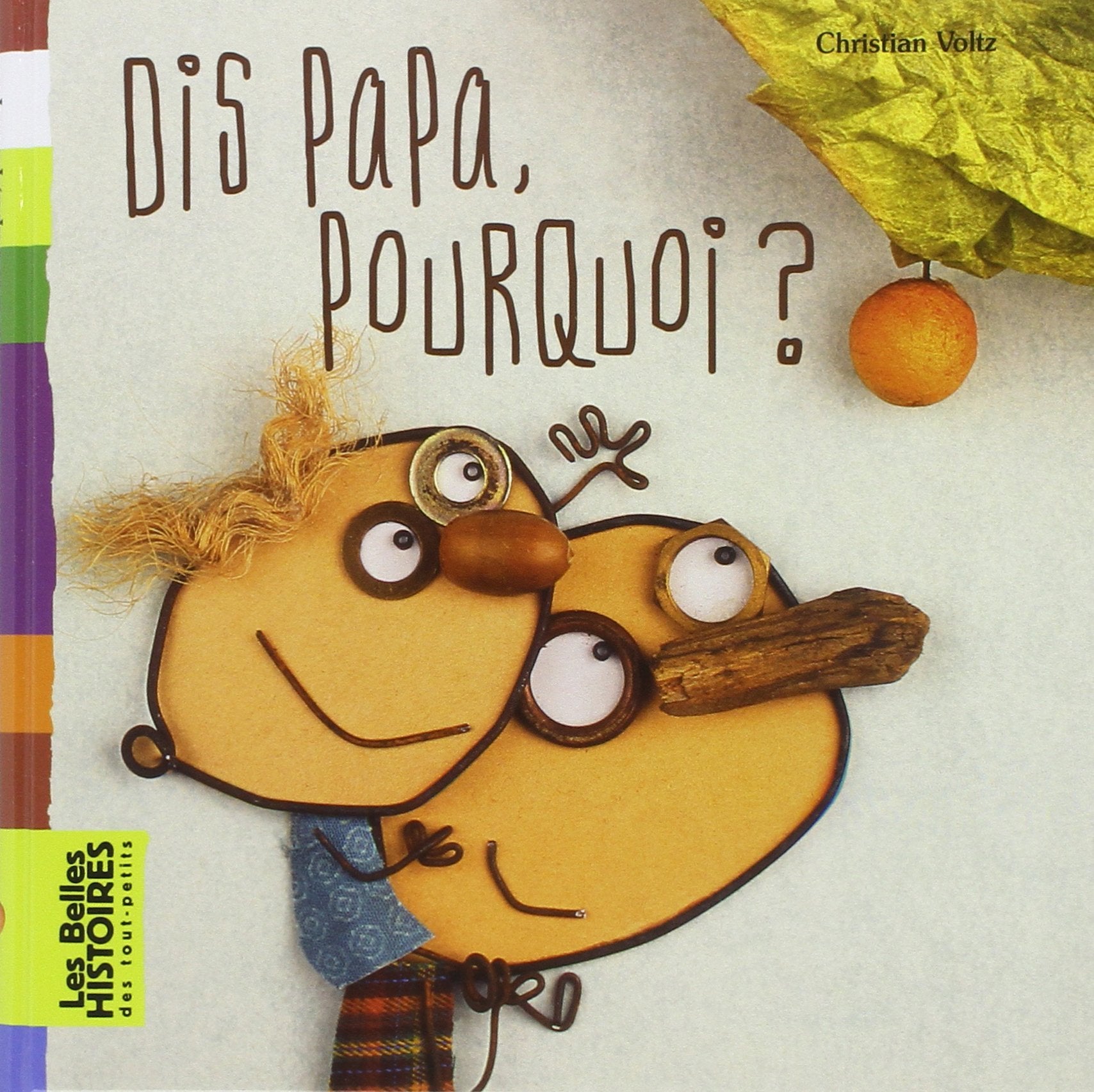 Dis papa, pourquoi ? 9782747032094