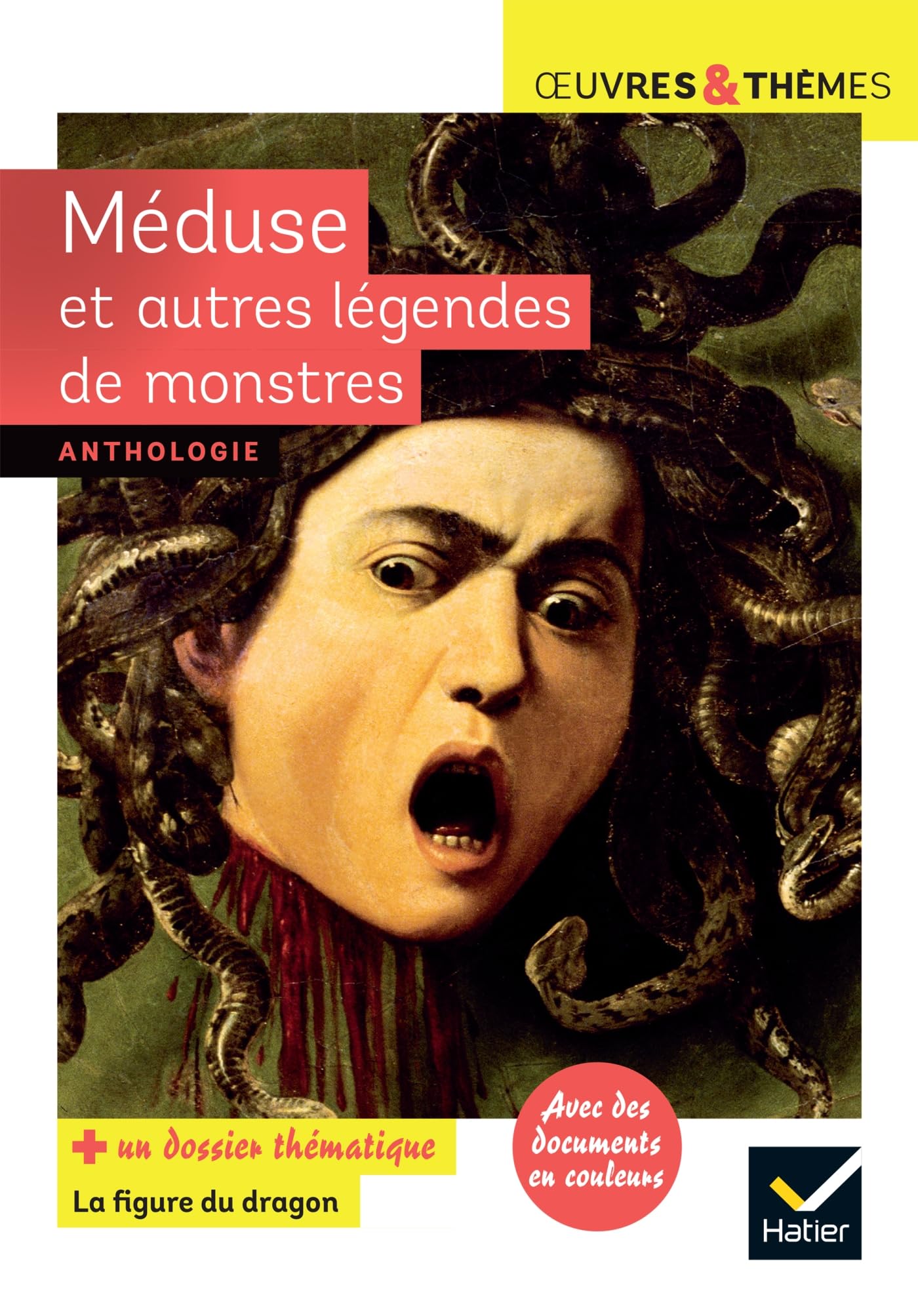 Méduse et autres légendes de monstres: adaptées par N. Hawthorne (Le Livre des merveilles) 9782401045811