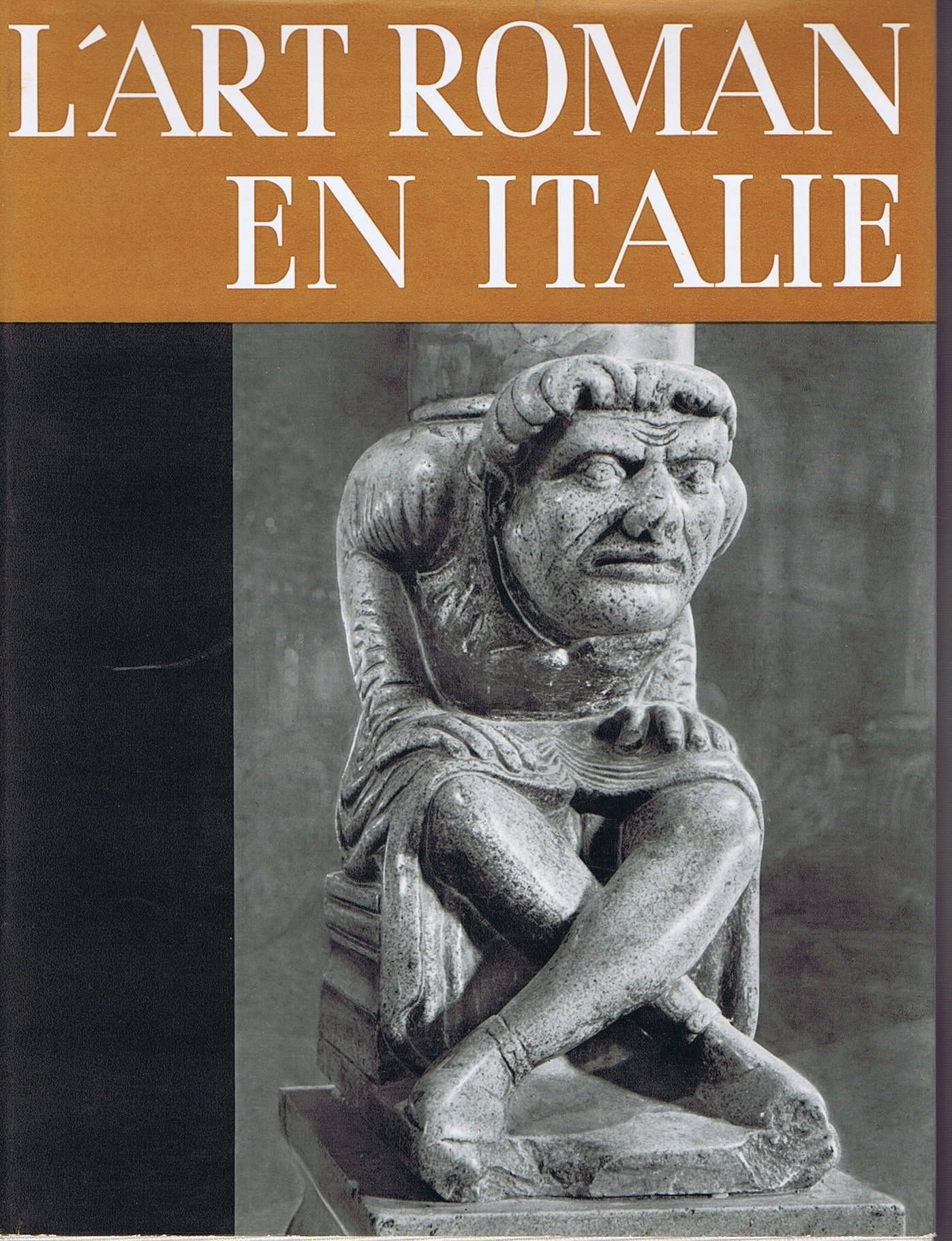 L'art roman en Italie in-4° rel. toile grise 263 pp. 