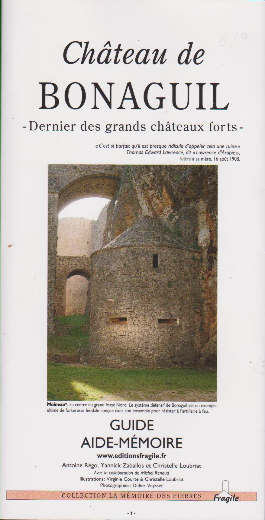 Château de Bonaguil : Guide aide-mémoire (Collection La mémoire des pierres) 9782910685362