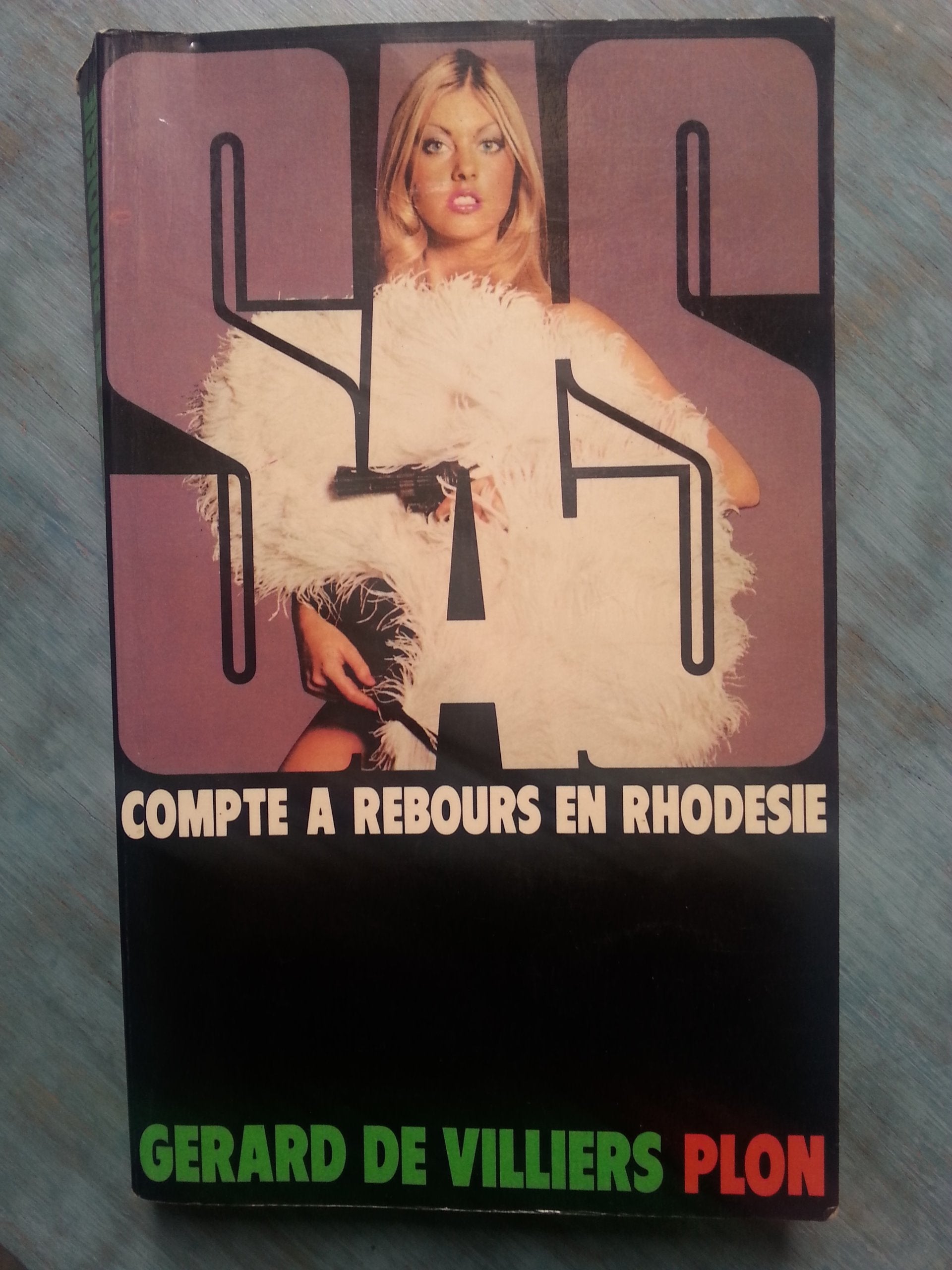 Compte a rebours en Rhodésie (SAS) 9782259001182