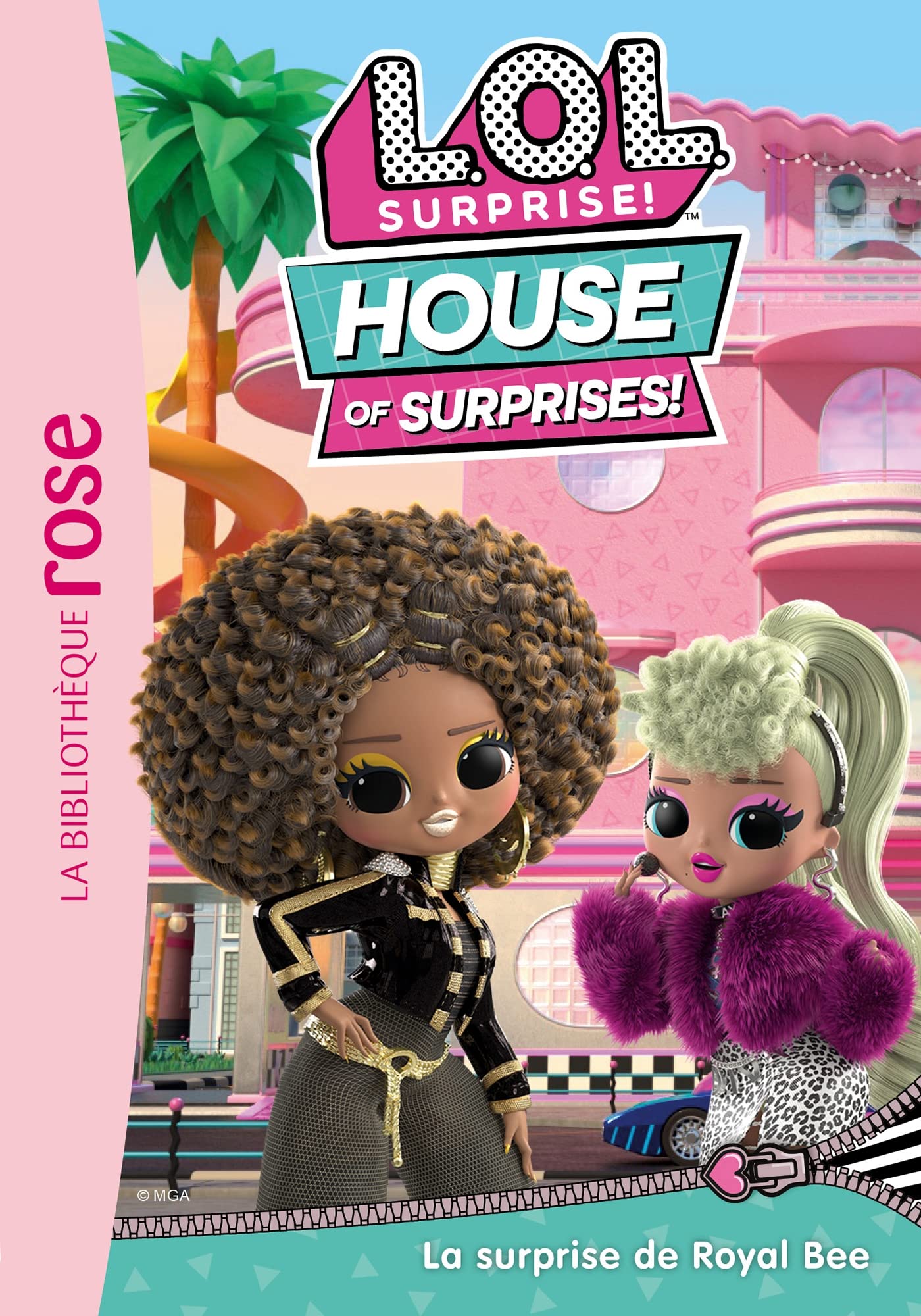 L.O.L. Surprise ! House of Surprises 01 - La surprise de Royal Bee 9782017180166