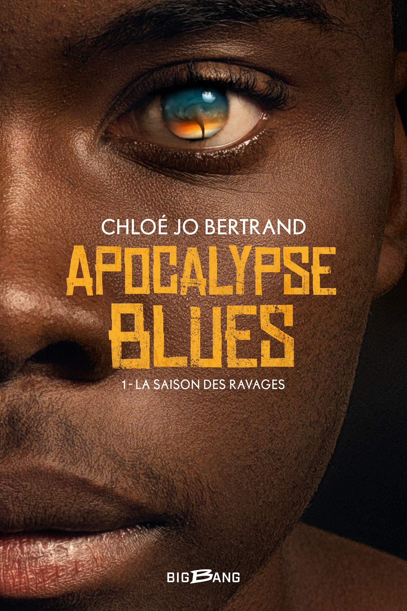 Apocalypse Blues, T1 : La Saison des ravages 9782362314193