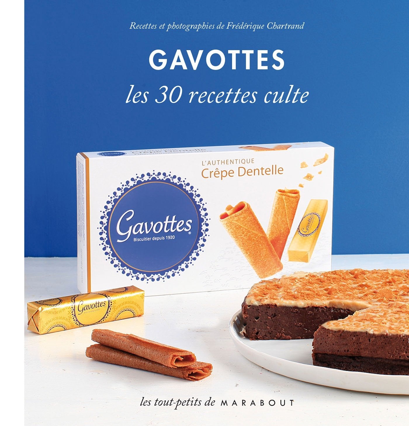 Gavottes, les 30 recettes culte 9782501087452
