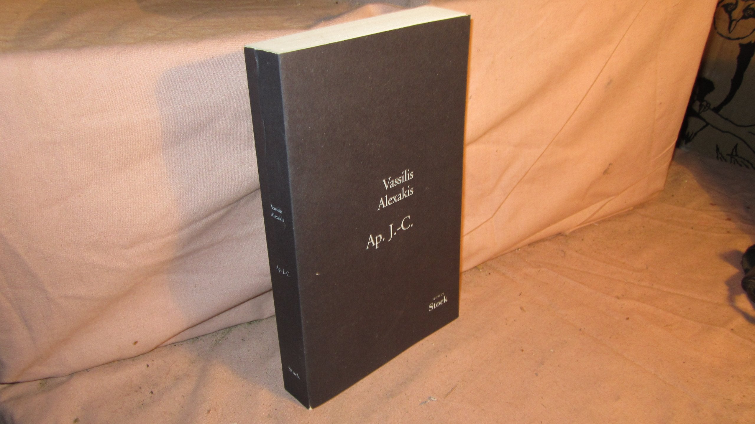 Ap. J.-C. - Grand Prix du Roman de l'Académie Française 2007 9782234057937