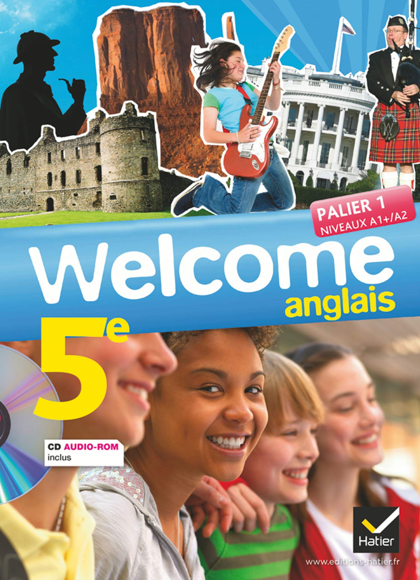 Anglais 5e Palier 1 Niveaux A1+A2 Welcome 9782218958052