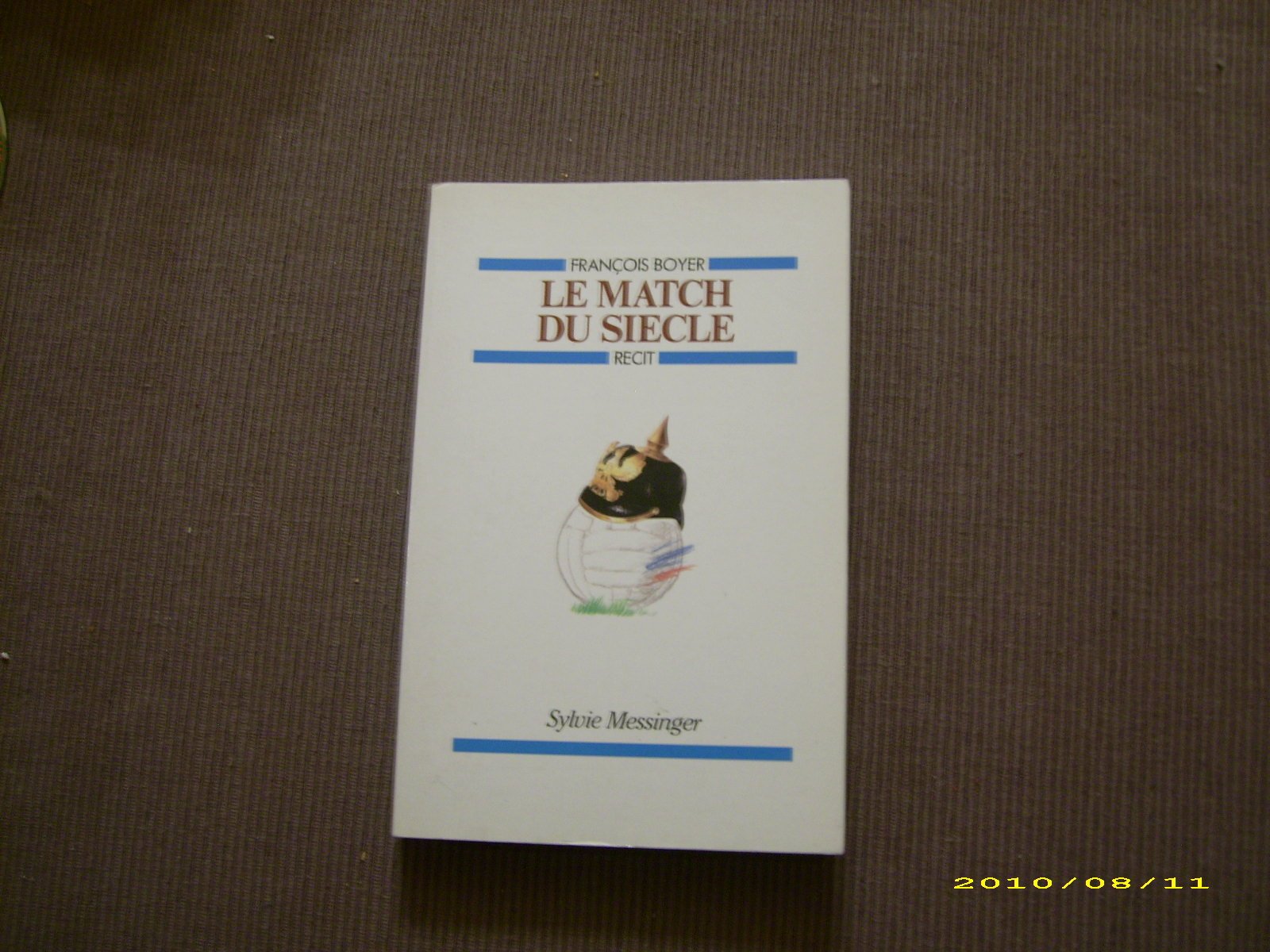Le Match du siècle: Récit 9782865831296