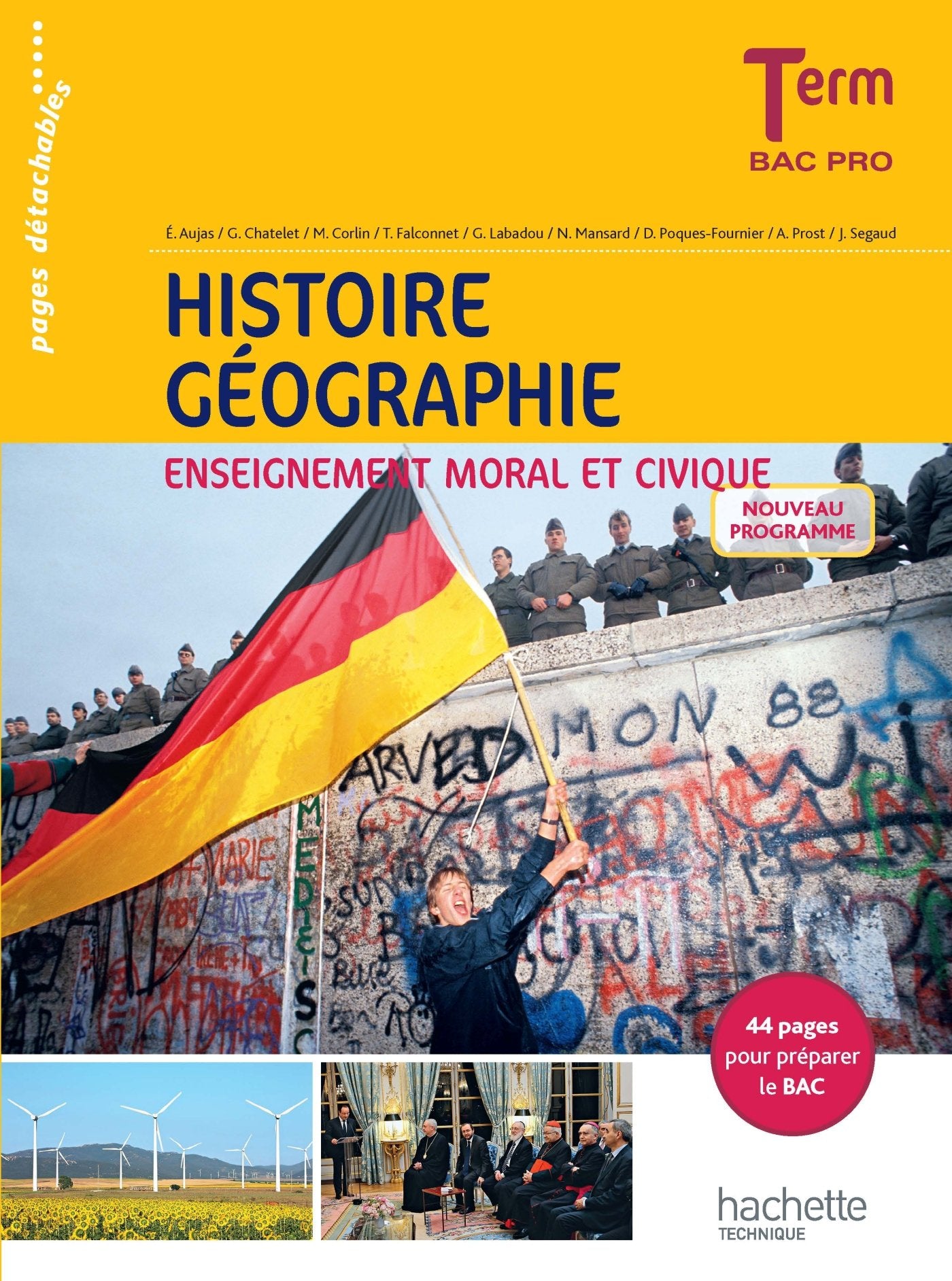 Histoire - Géographie - Enseignement moral et civique - Terminale Bac Pro - Livre élève - Ed. 2016 9782013997423