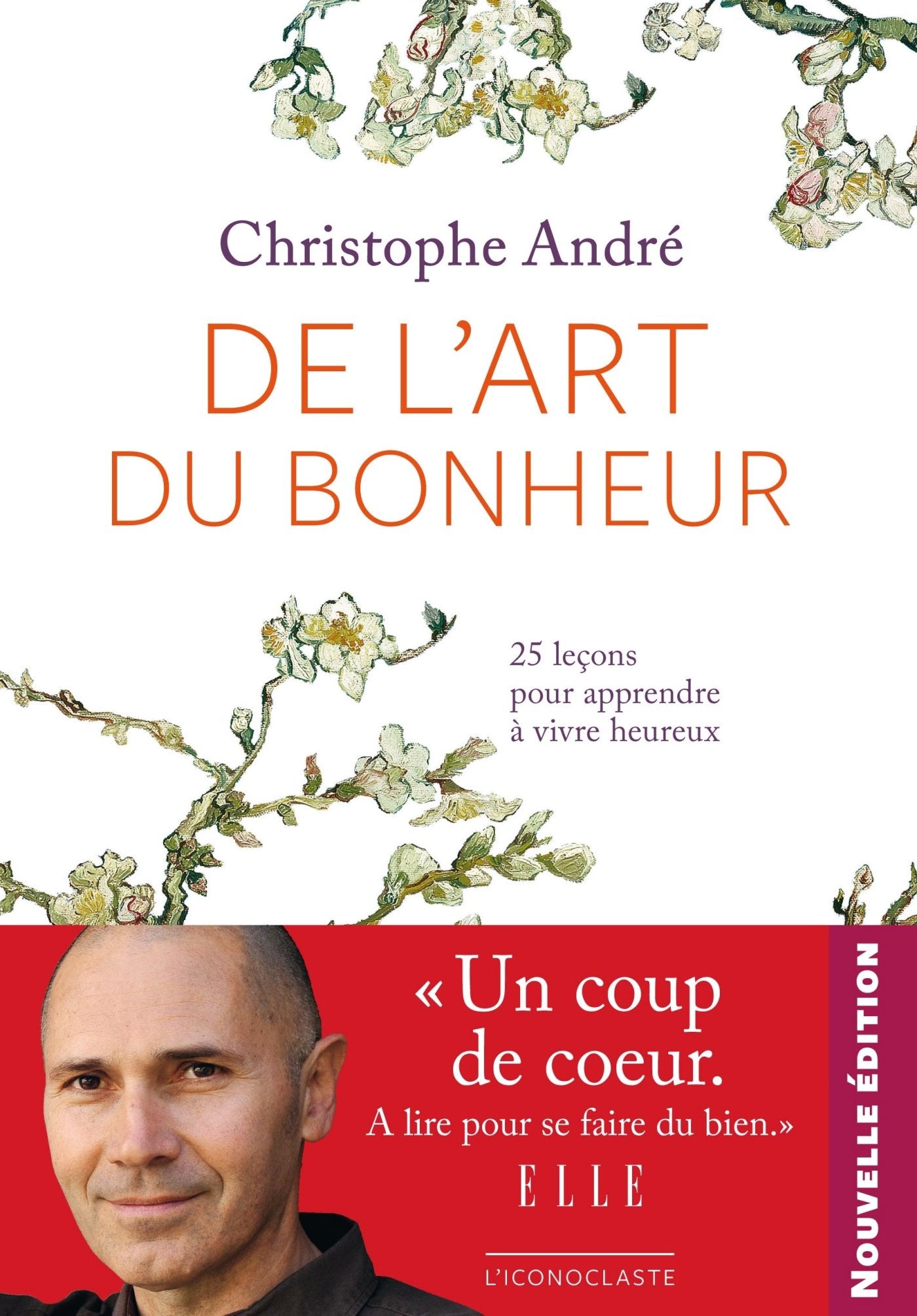 De l'art du bonheur: 25 leçons pour apprendre à vivre heureux 9782913366404