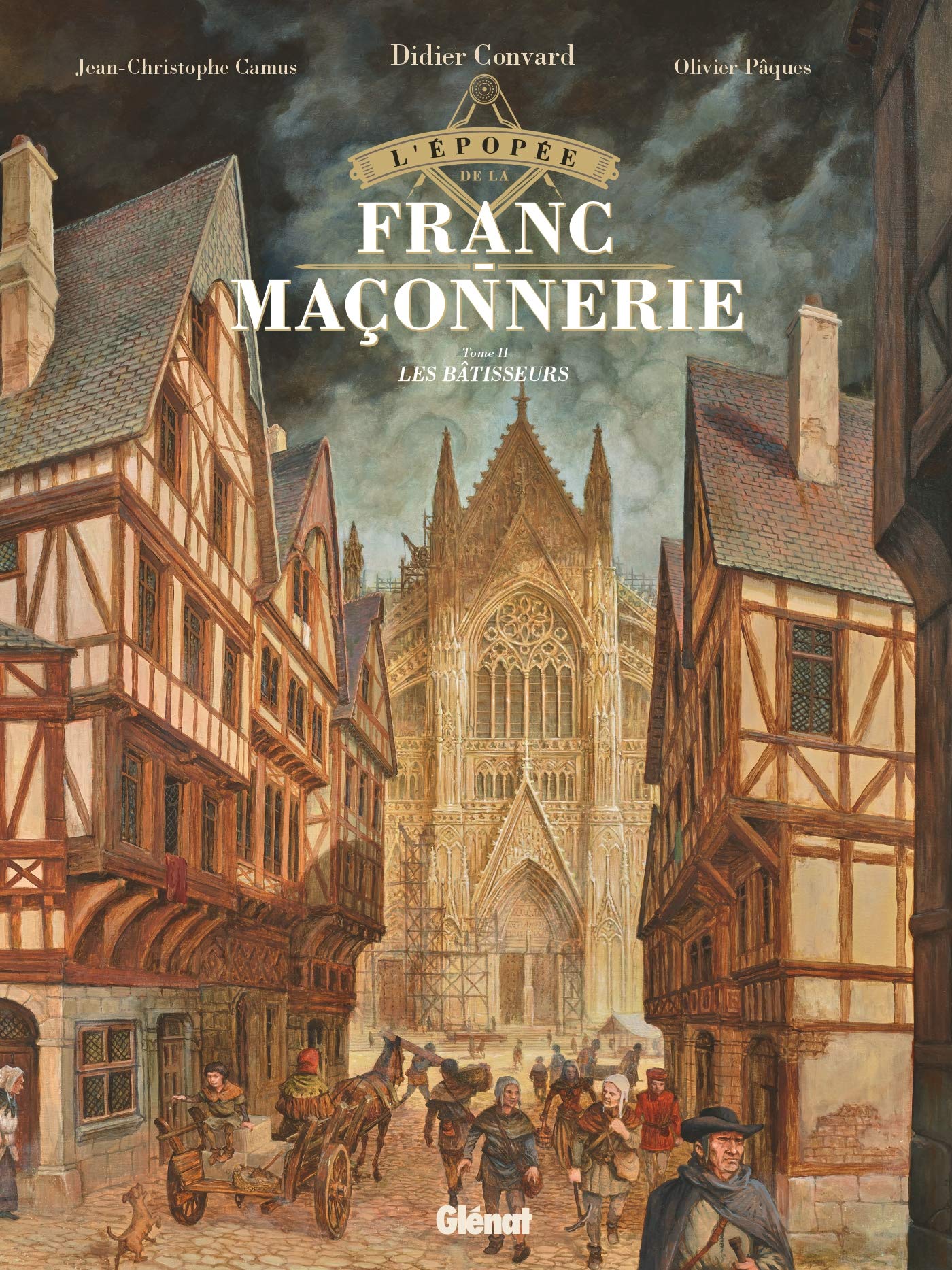 L'Épopée de la franc-maçonnerie - Tome 02: Les bâtisseurs 9782344030615