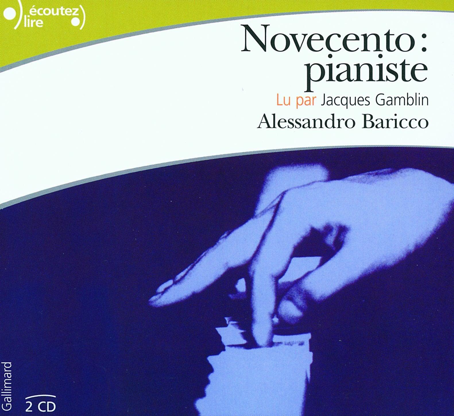 Novecento : pianiste 9782070774586